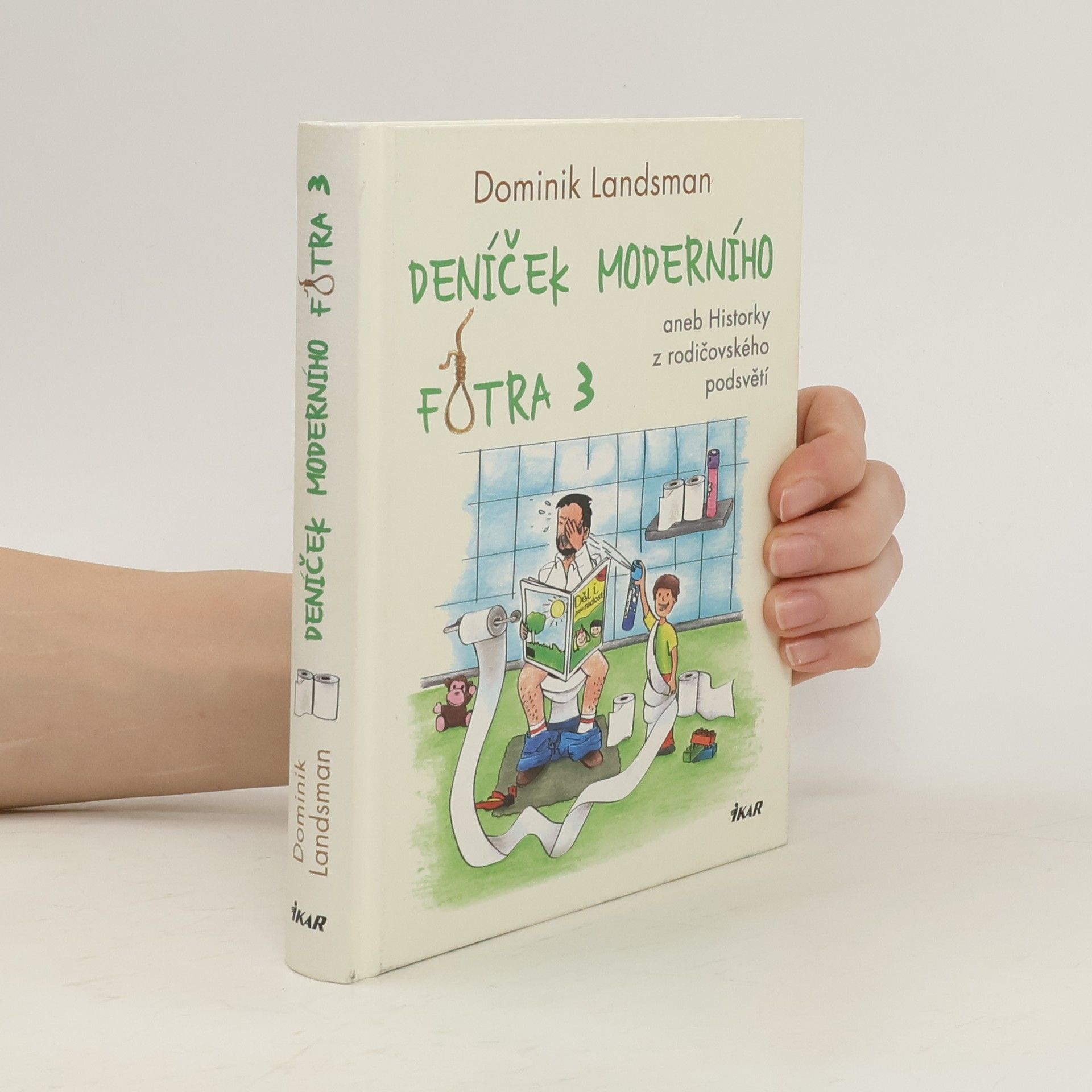 Dominik Landsman Deníček moderního fotra 3