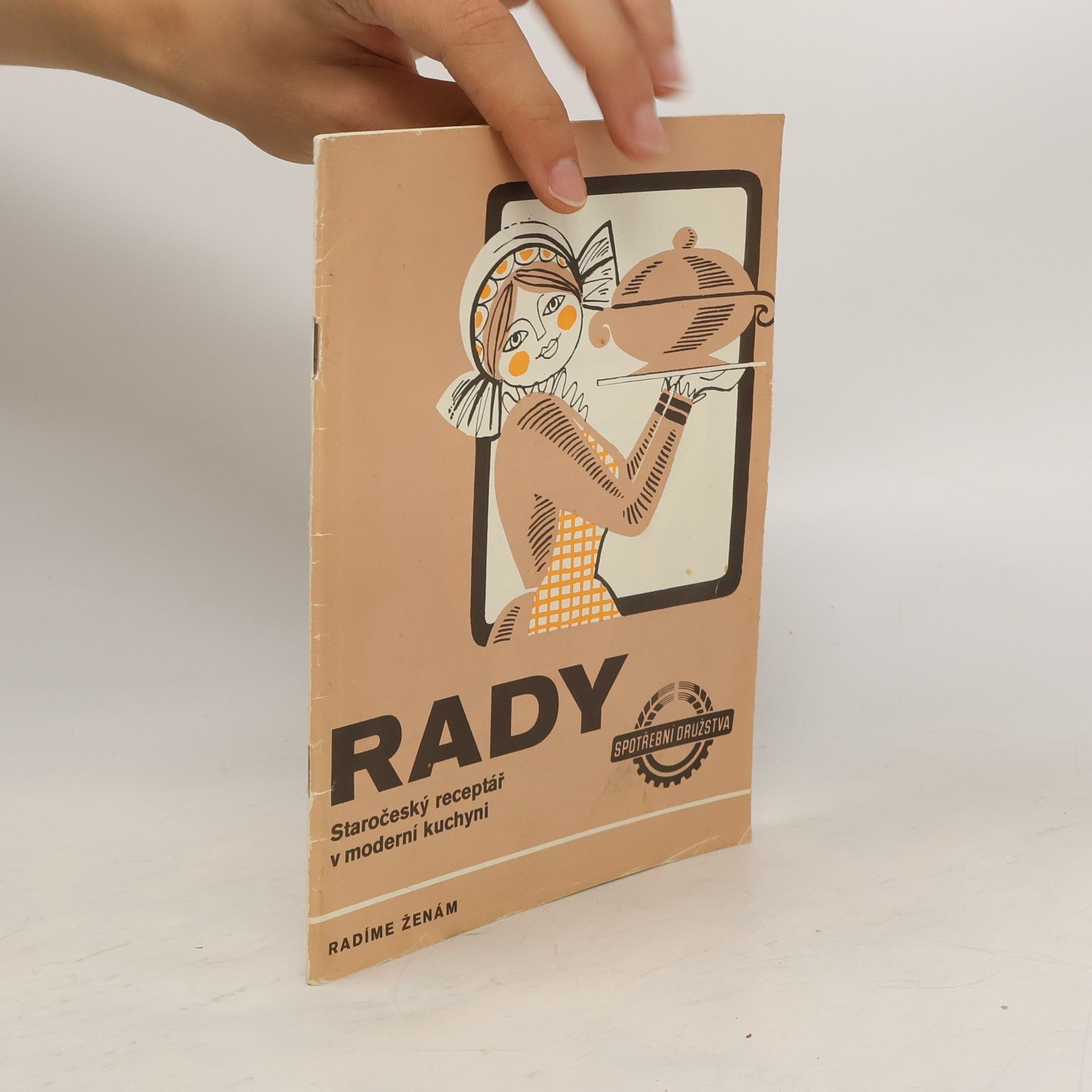 kolektiv Rady. Staročeský receptář v moderní kuchyni