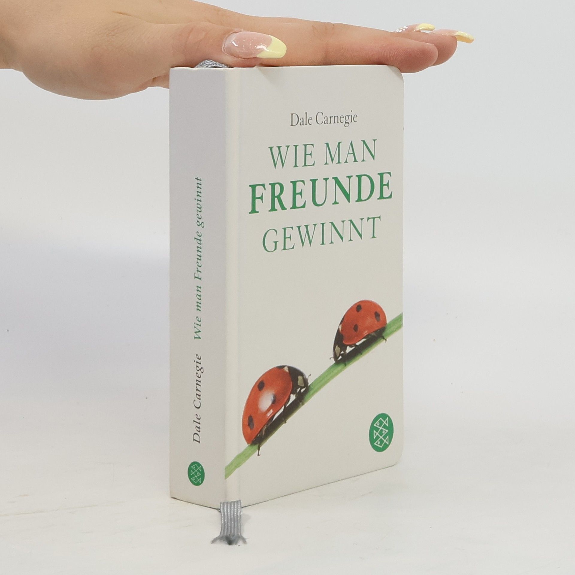 Dale Carnegie Wie man Freunde gewinnt