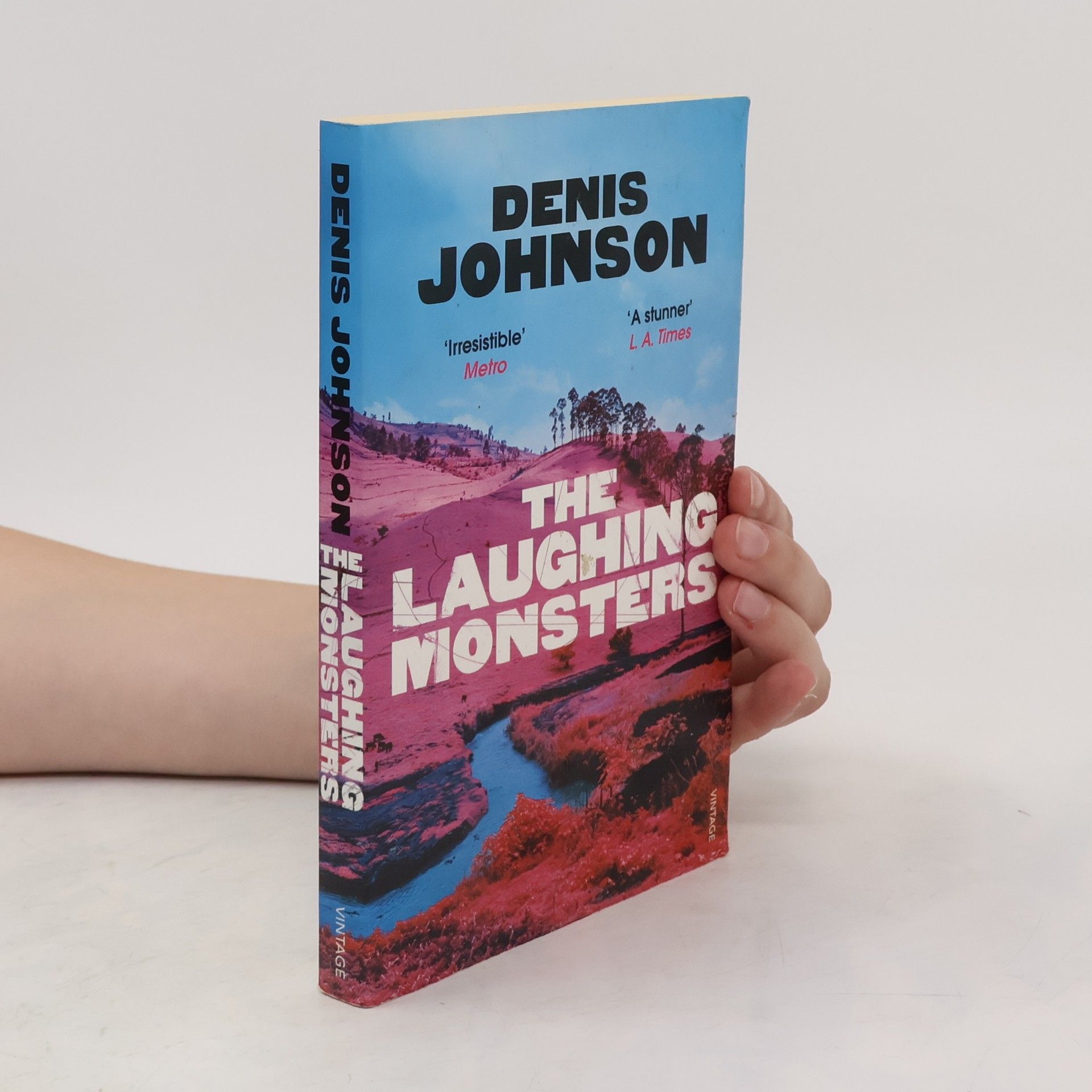 Denis Johnson The Laughing Monsters