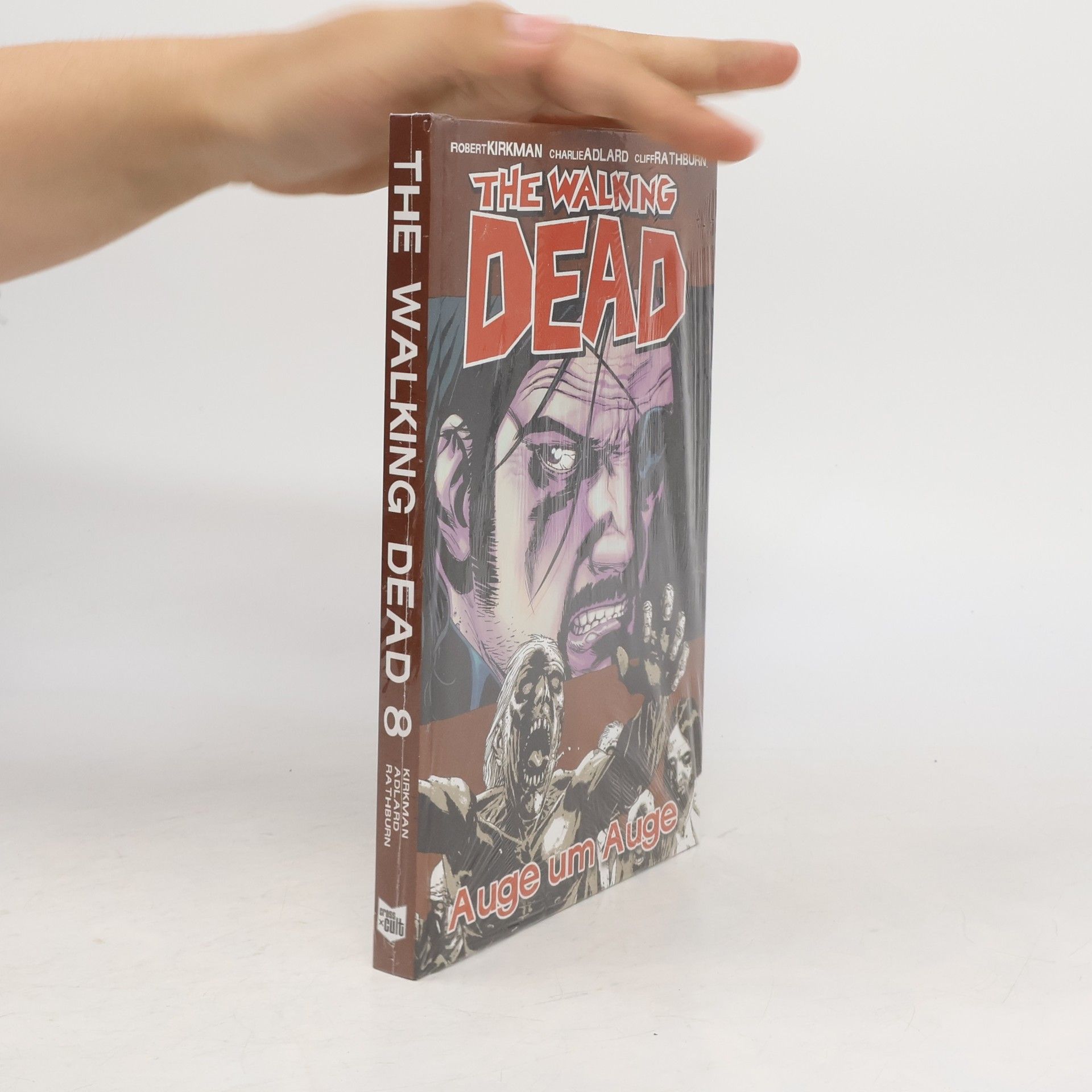 Robert Kirkman The Walking Dead 8. Auge um Auge