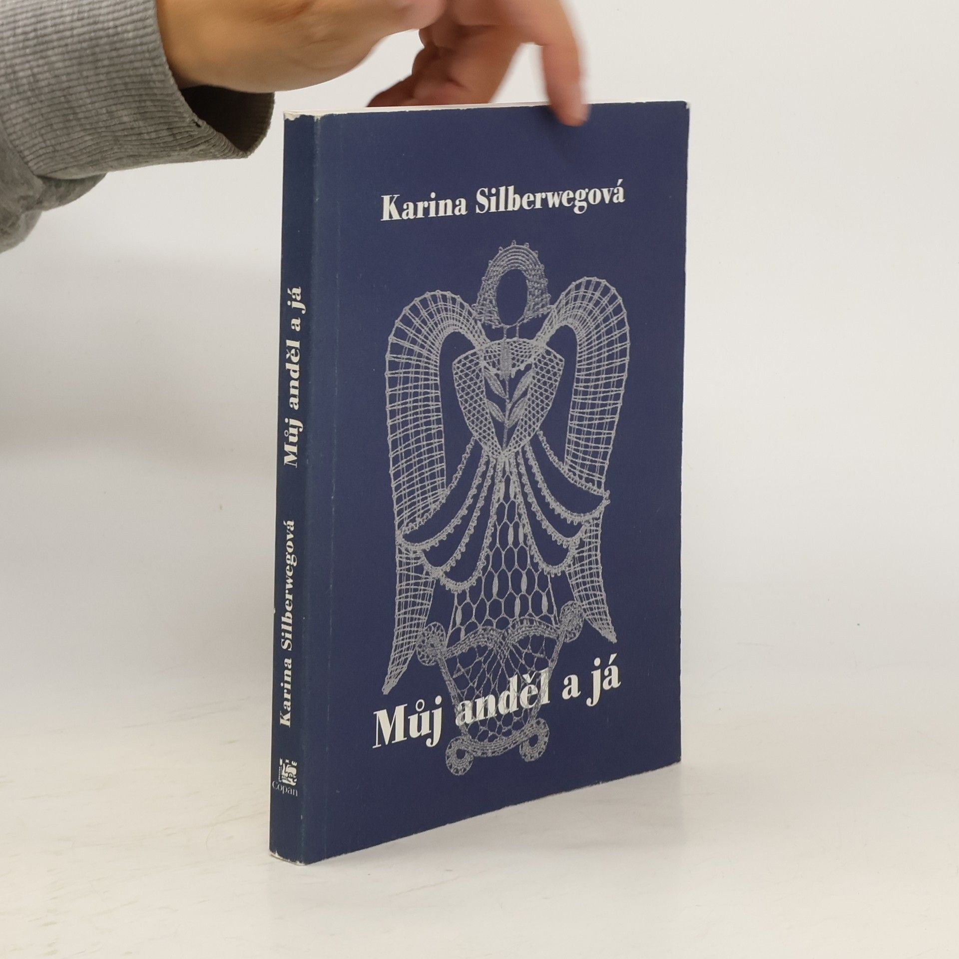 Karina Silberweg Můj anděl a já