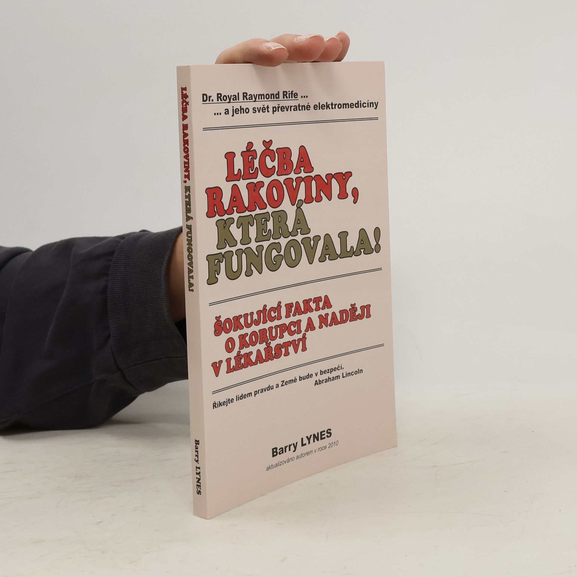 Barry Lynes Léčba rakoviny, která fungovala!