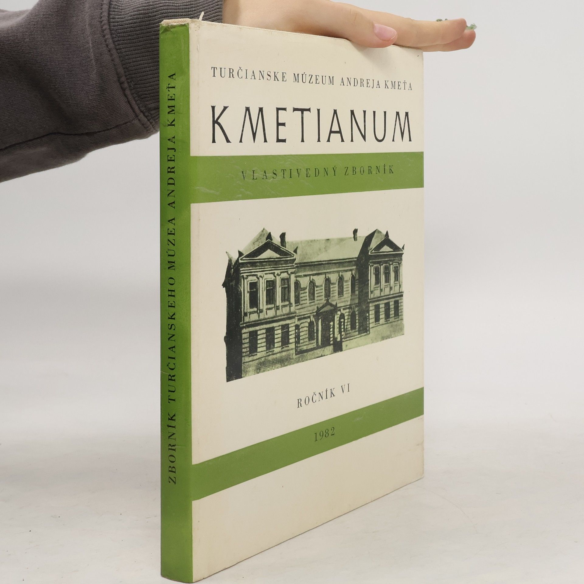 Anna Palovčíková Kmetianum. Vlastivedný zborník. Ročník VI.