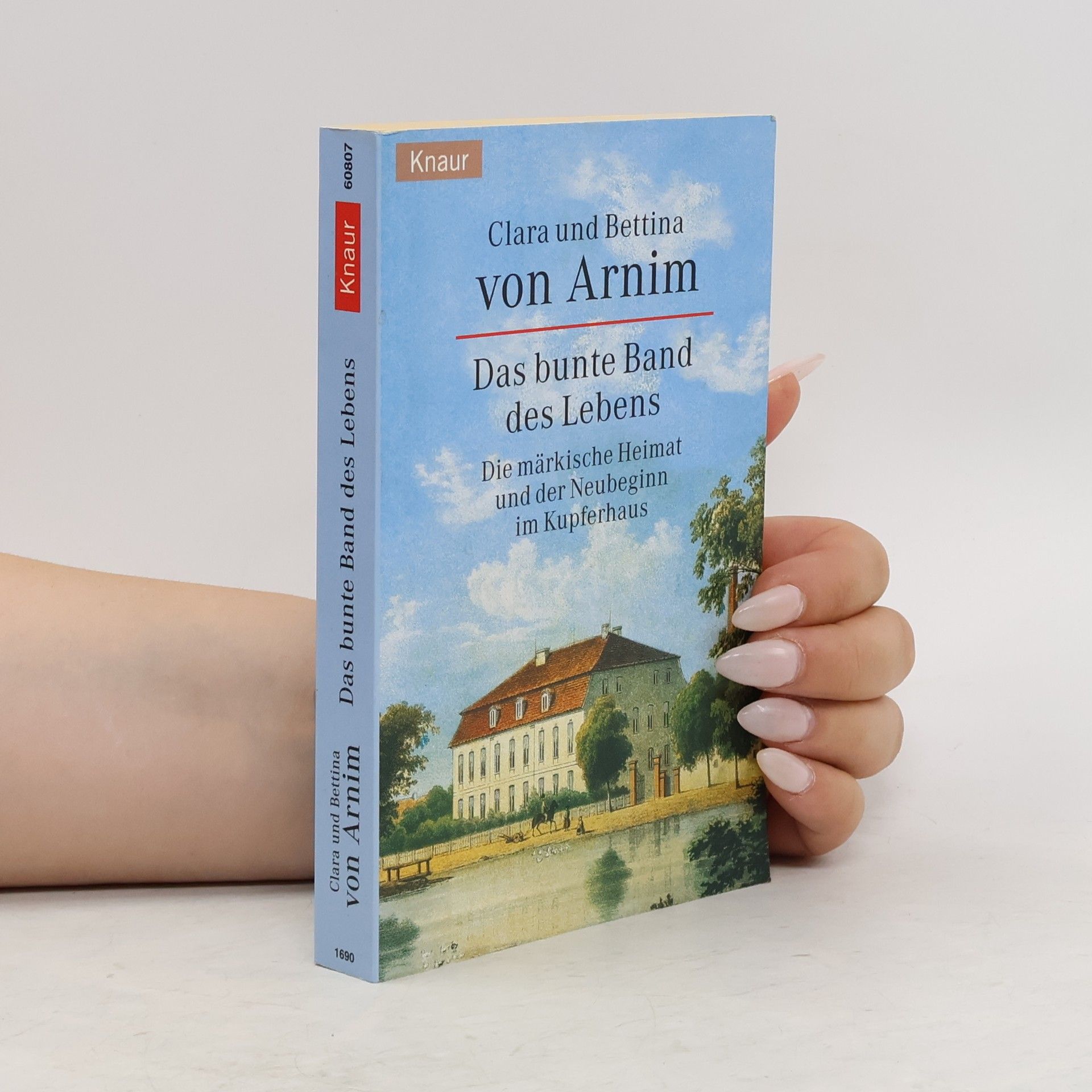 Clara von Arnim Das bunte Band des Lebens