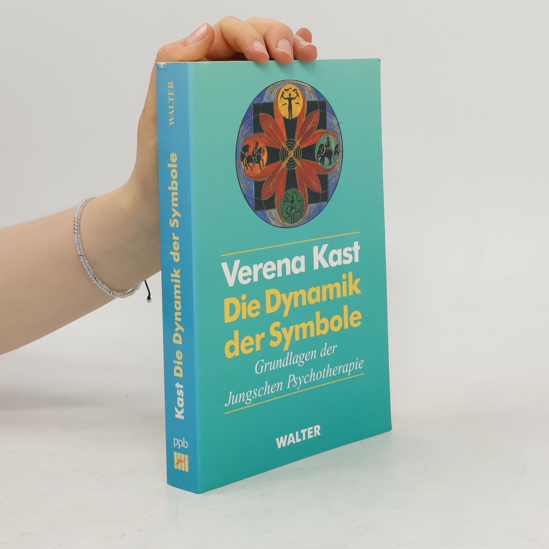 Verena Kast Die Dynamik der Symbole