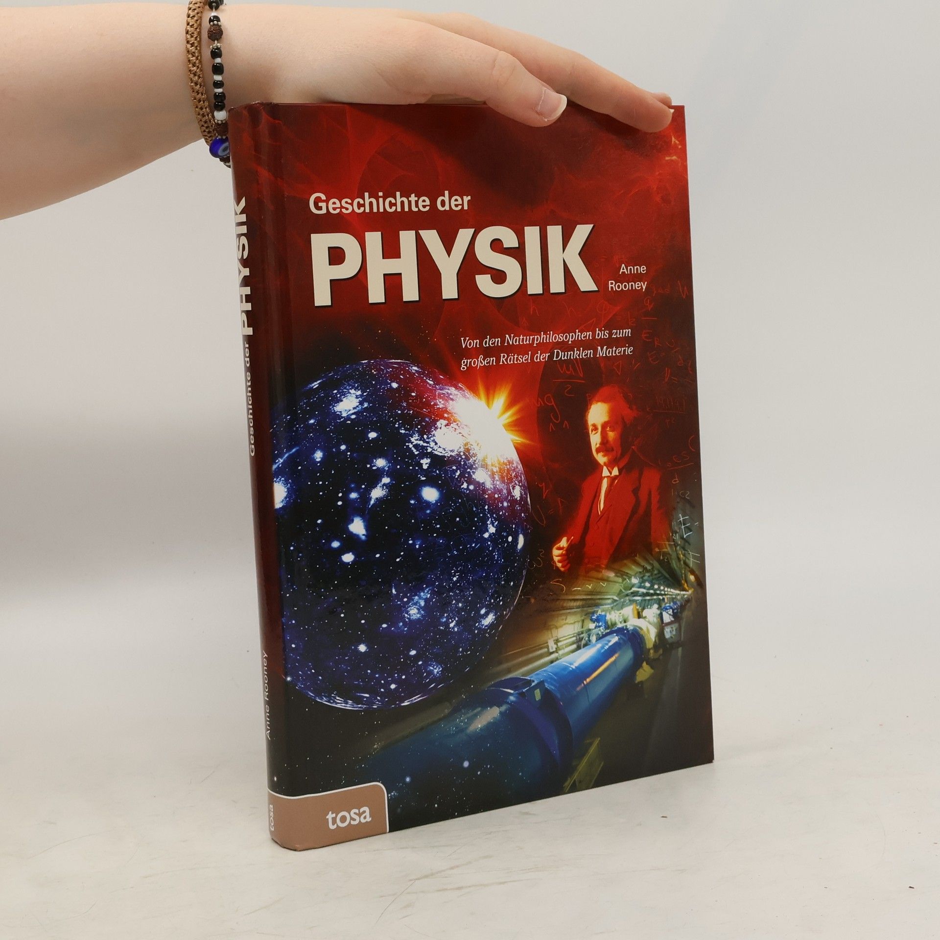 Anne Rooney Geschichte der Physik