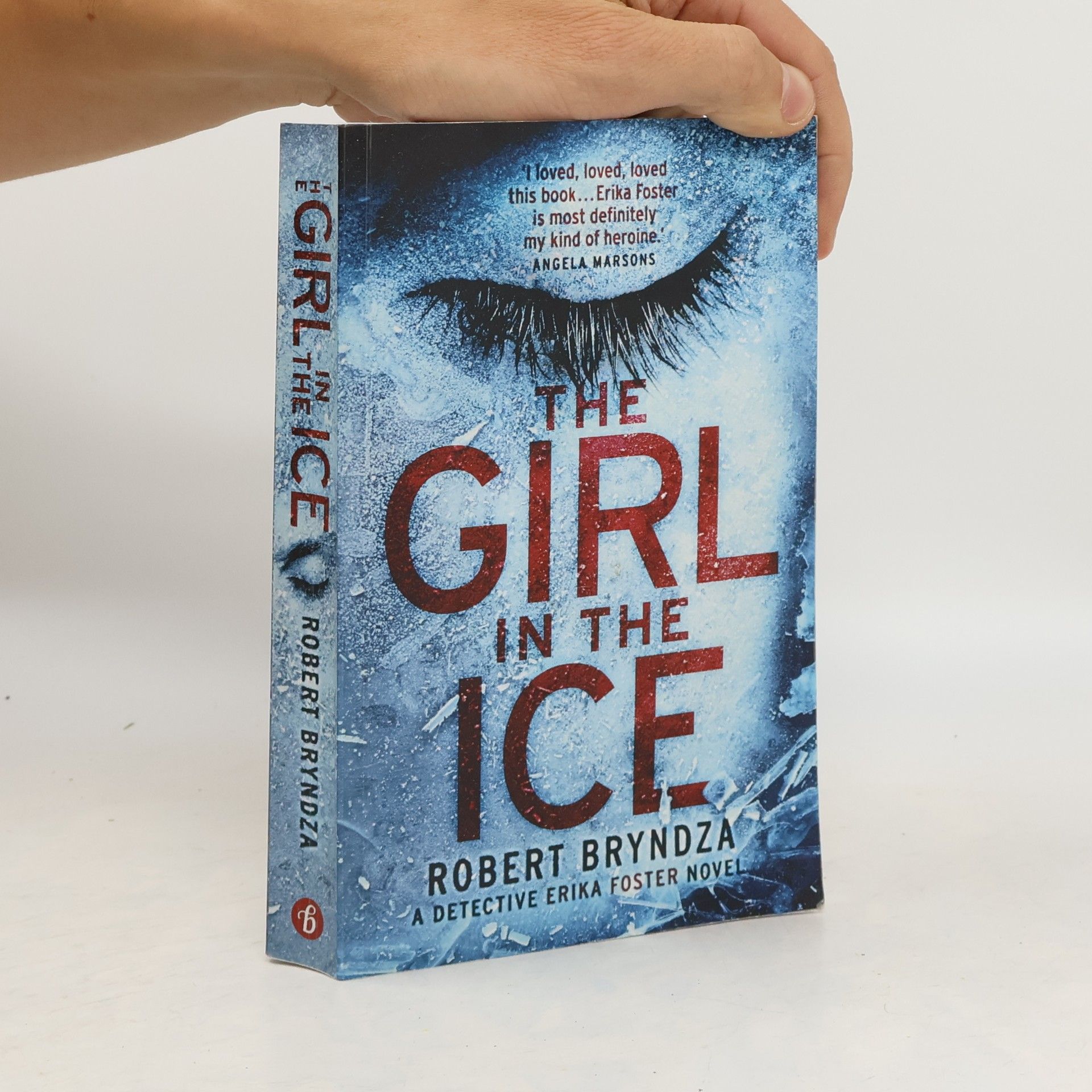 Robert Bryndza The Girl in the Ice