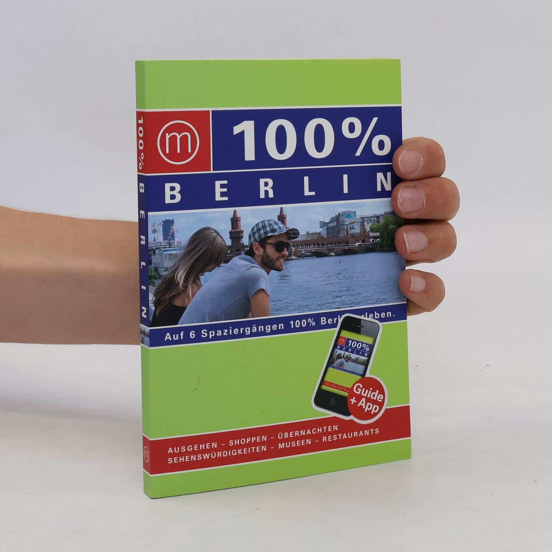 Marjolein den Hartog 100% Cityguide Berlin inkl. App. Inkl. Smartphone-App