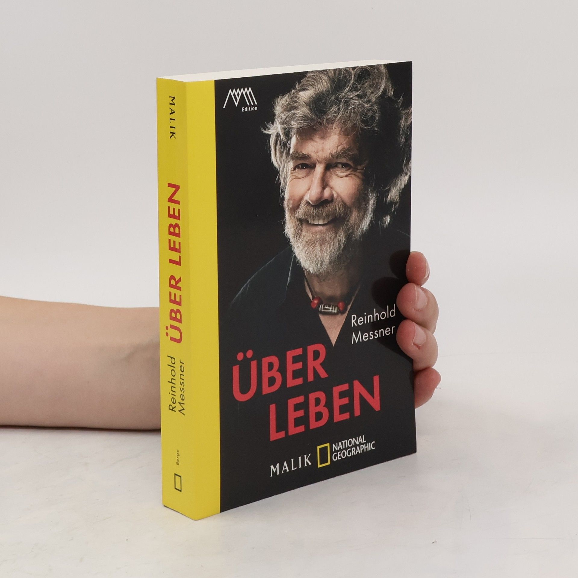 Reinhold Messner Über Leben