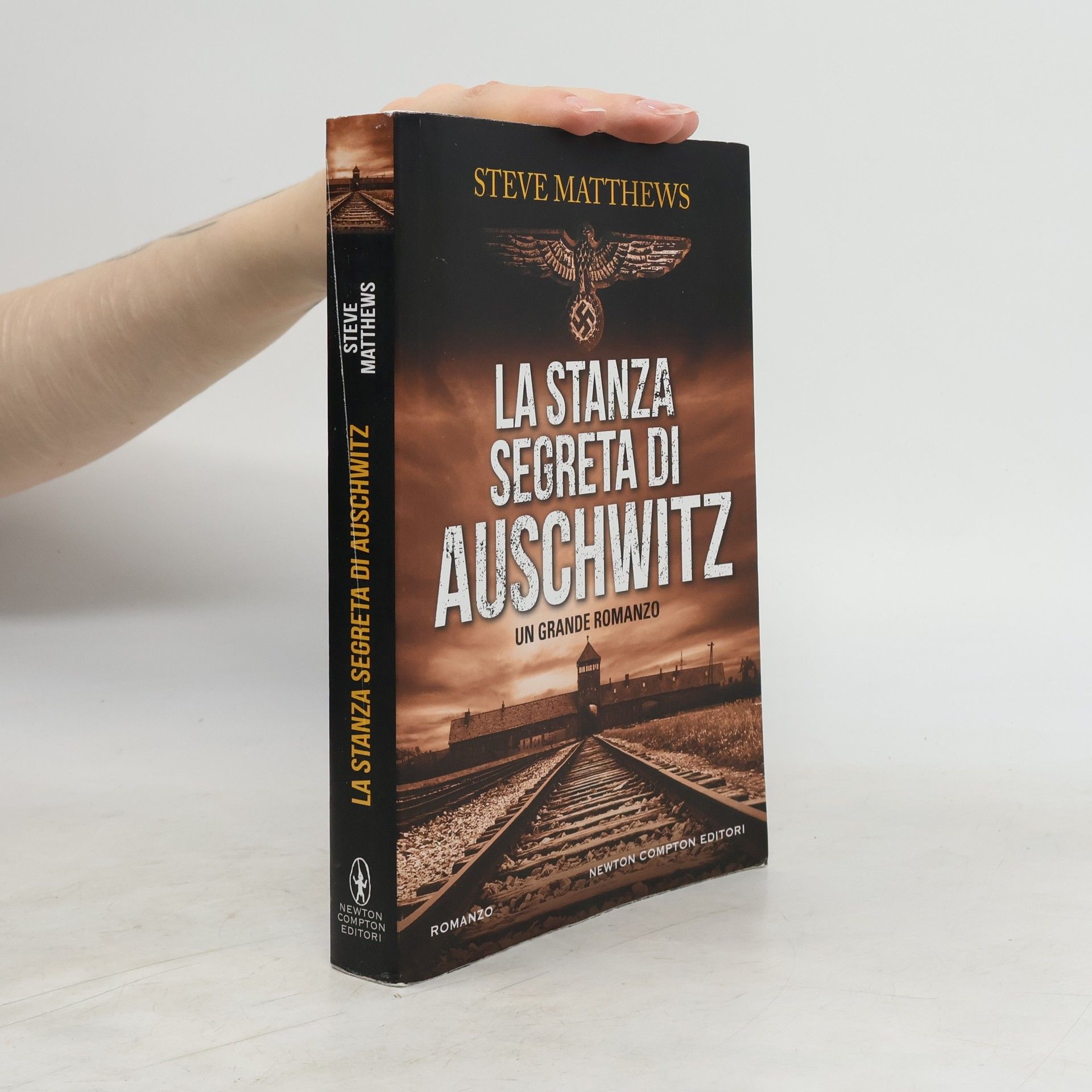 Steve Matthews La stanza segreta di Auschwitz