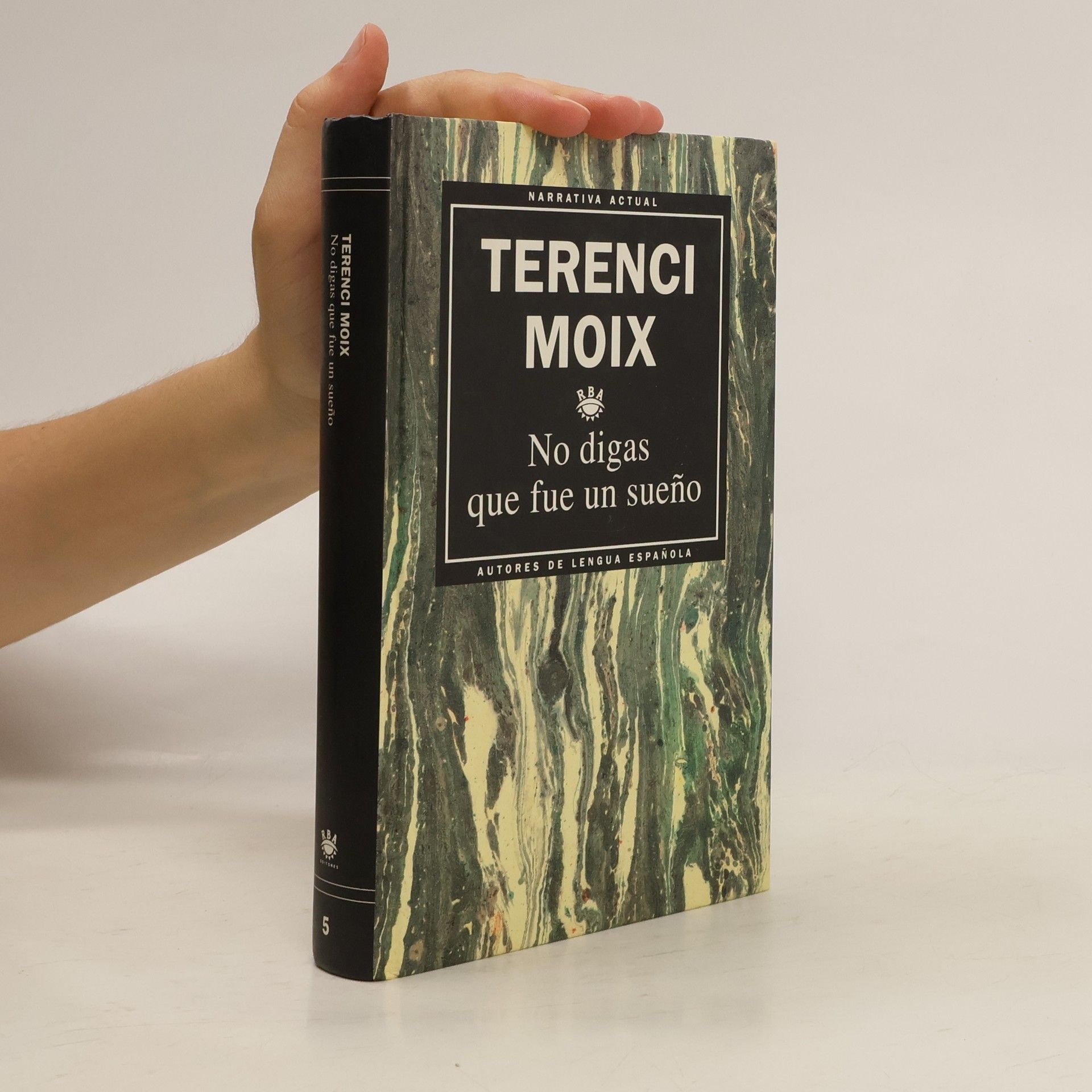 Terenci Moix No digas que fue un sueño