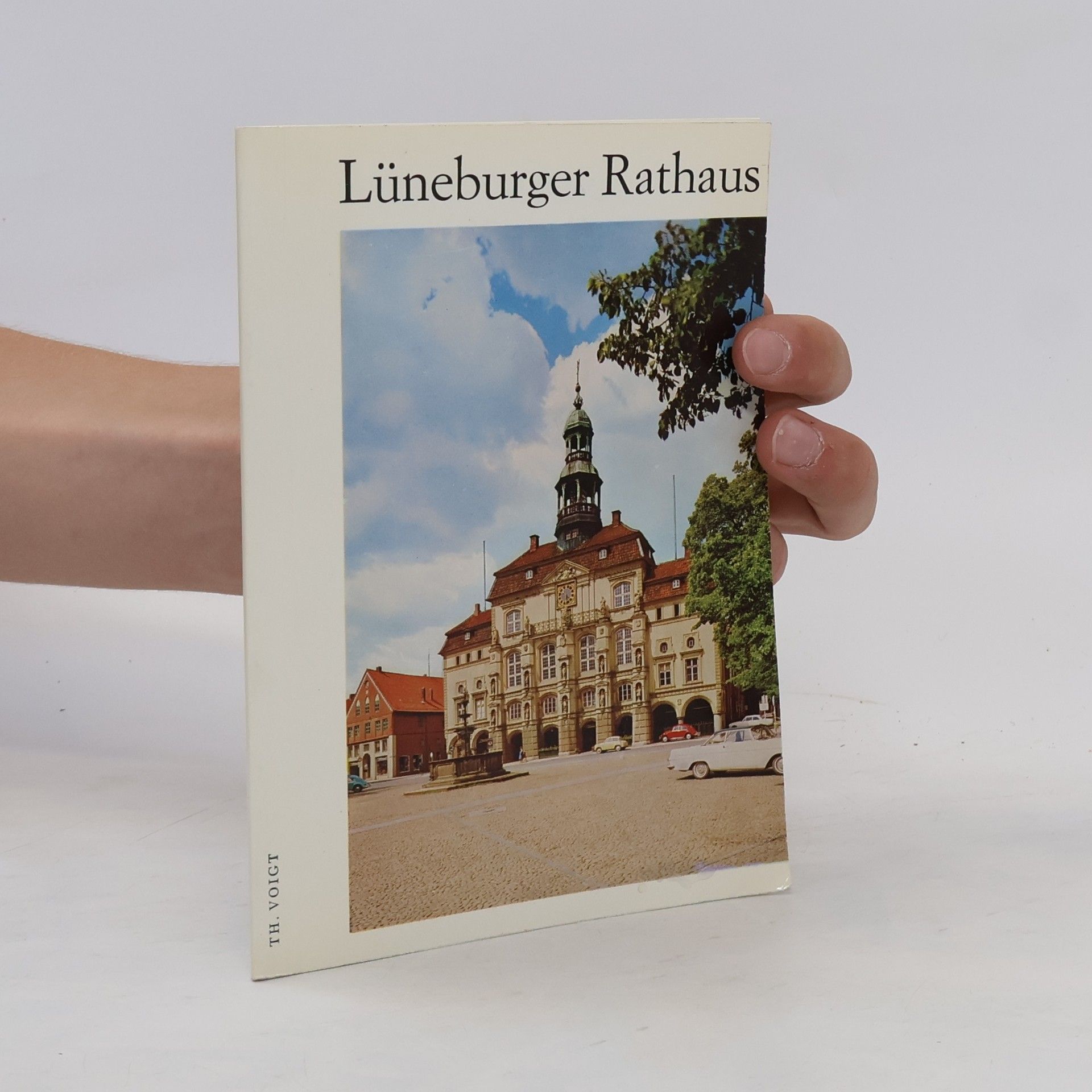 Heinz Ramm Lüneburger Rathaus