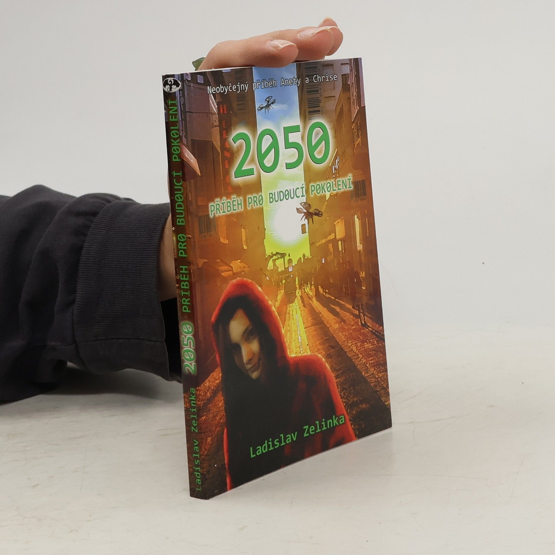 Ladislav Zelinka 2050: příběh pro budoucí pokolení