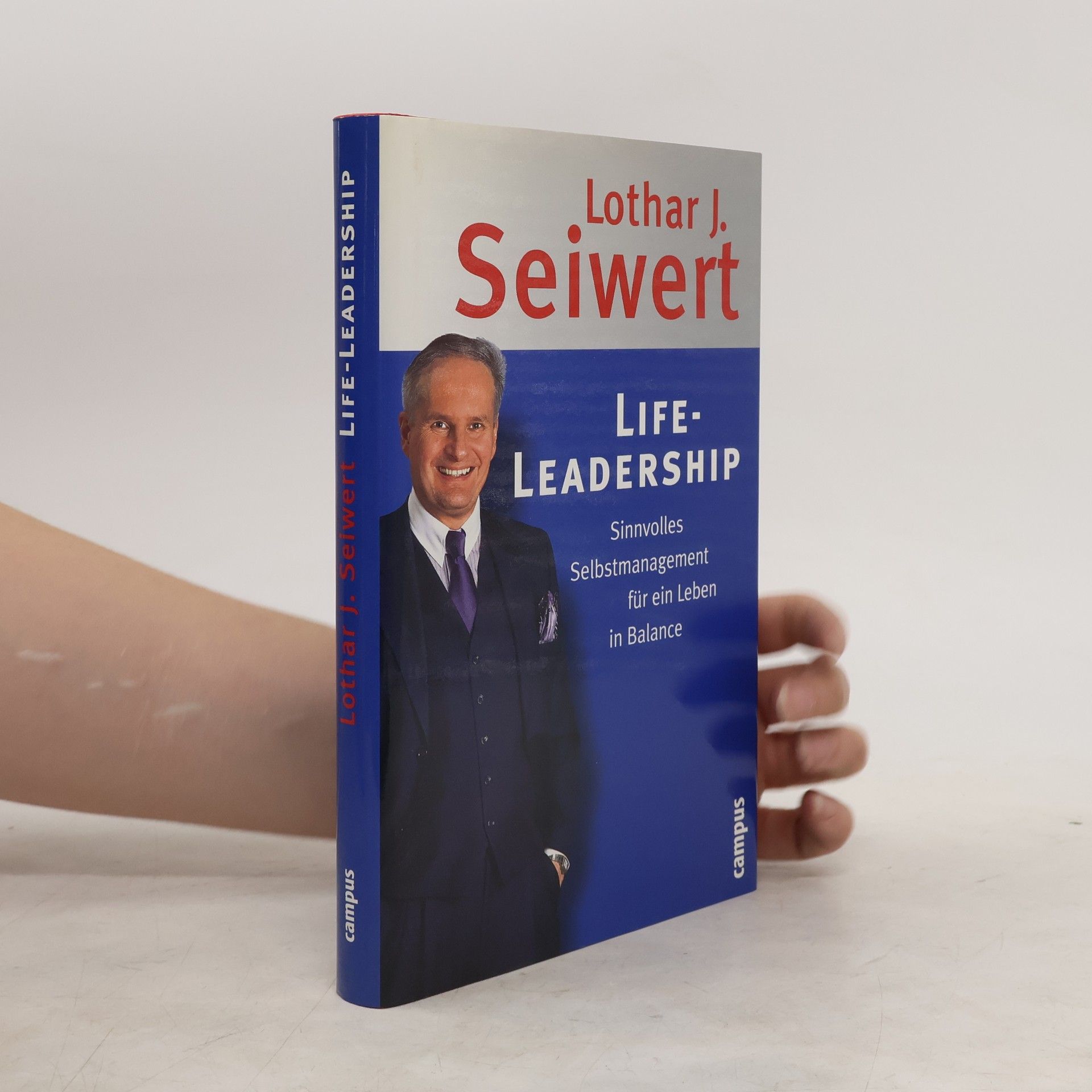 Lothar J. Seiwert Life leadership