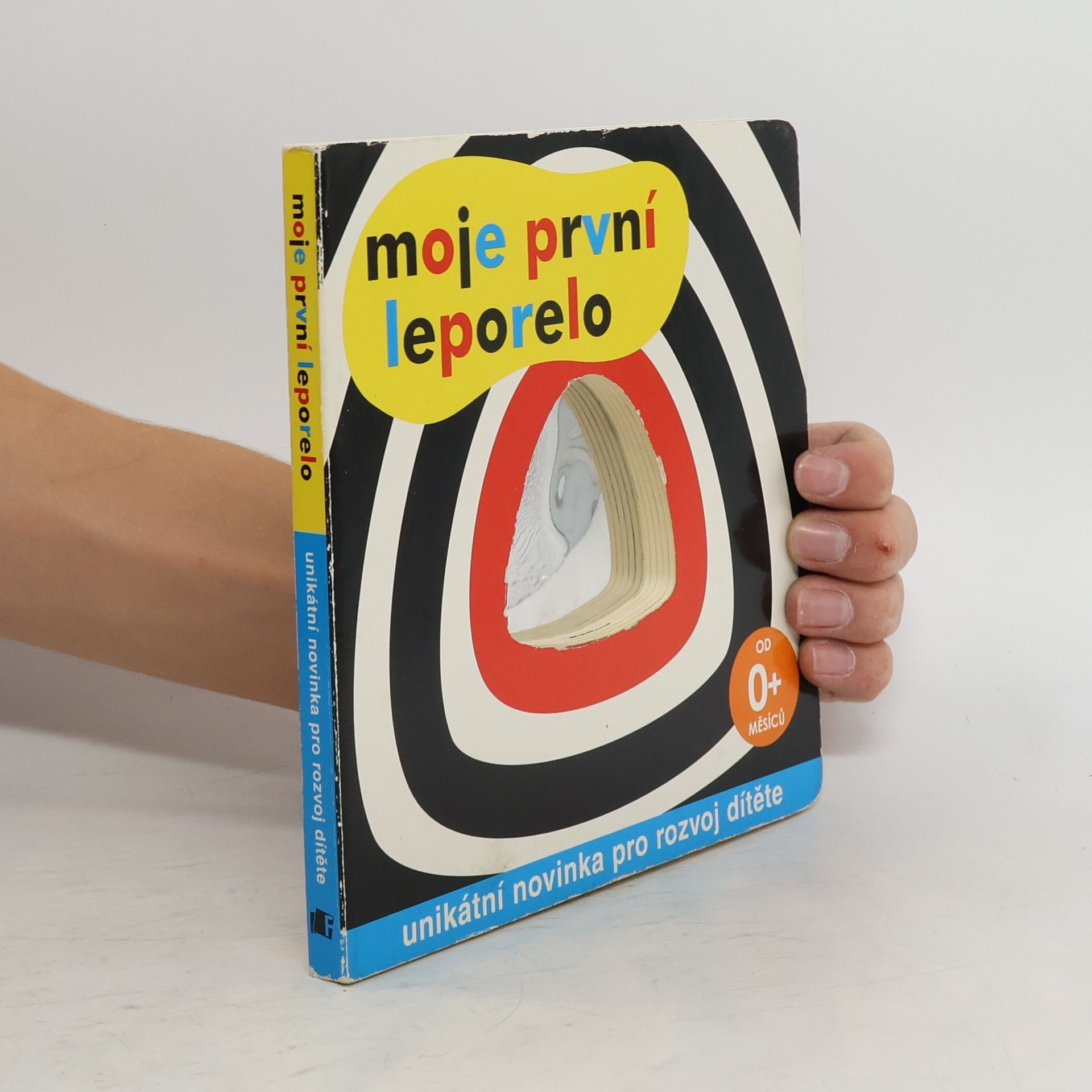 Collectif d'auteurs Moje první leporelo : unikátní novinka pro rozvoj dítěte