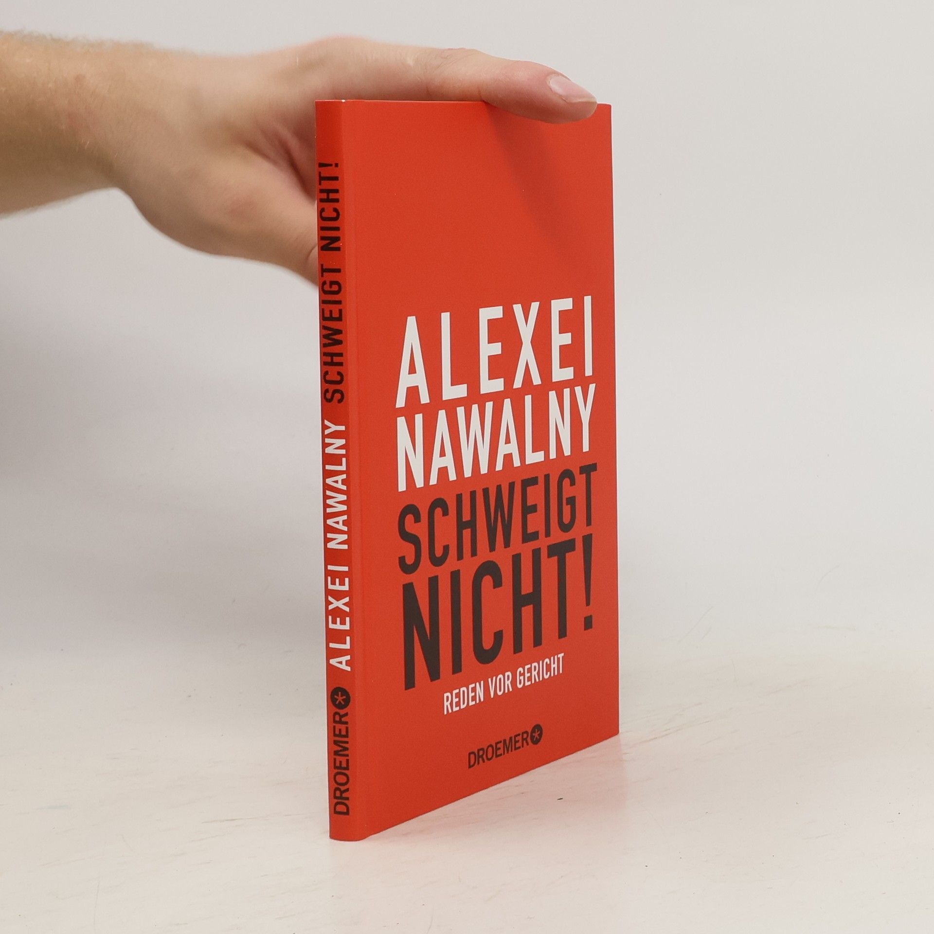 Nawalny Alexei Alexei Nawalny - Schweigt nicht!