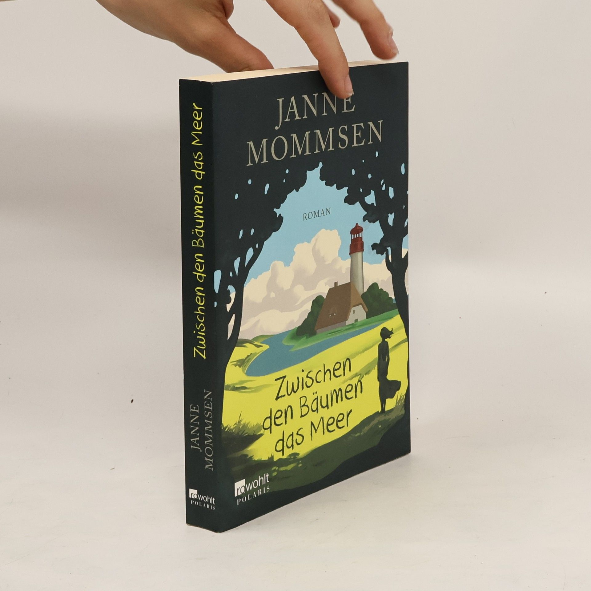 Janne Mommsen Zwischen den Bäumen das Meer