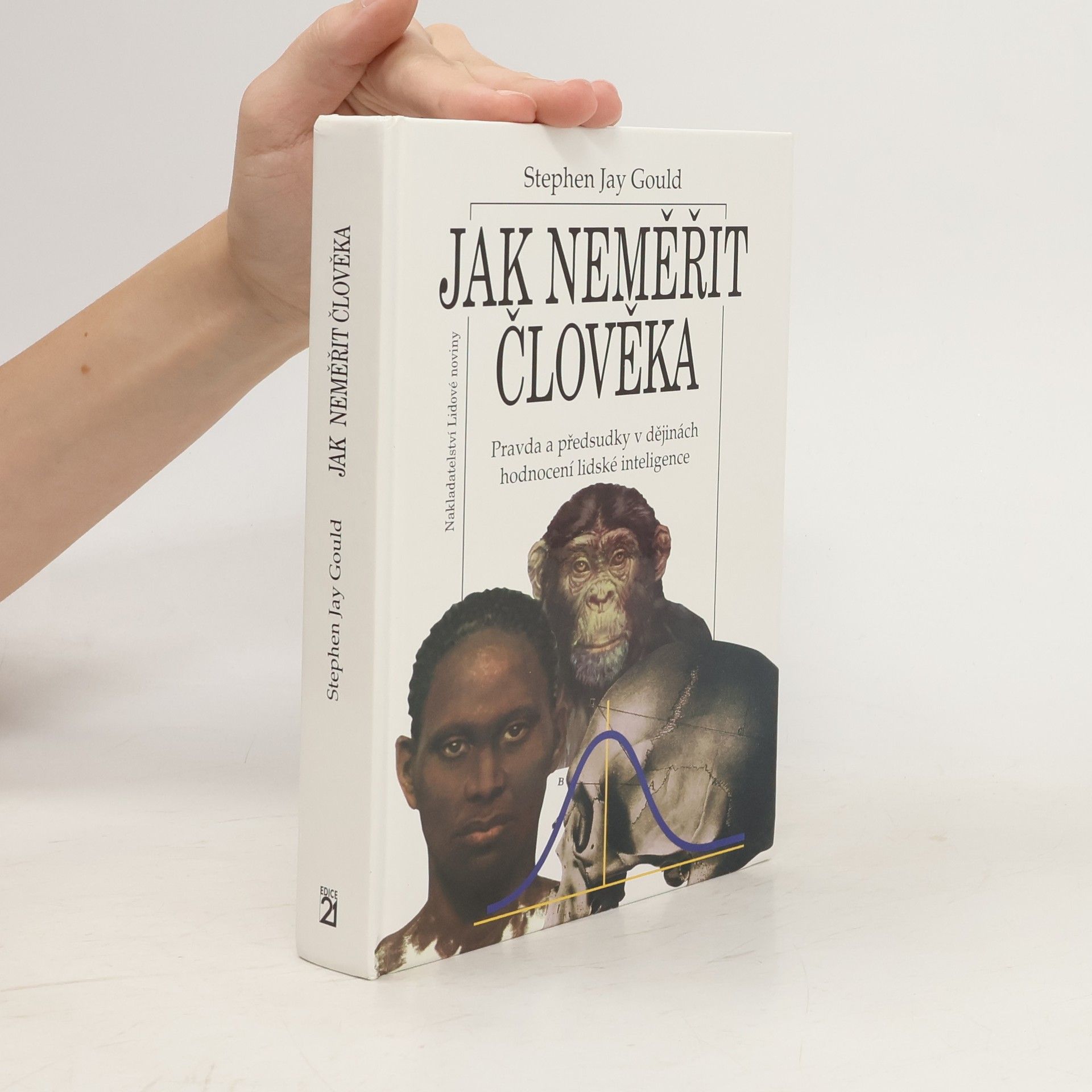 Anton Markoš Jak neměřit člověka