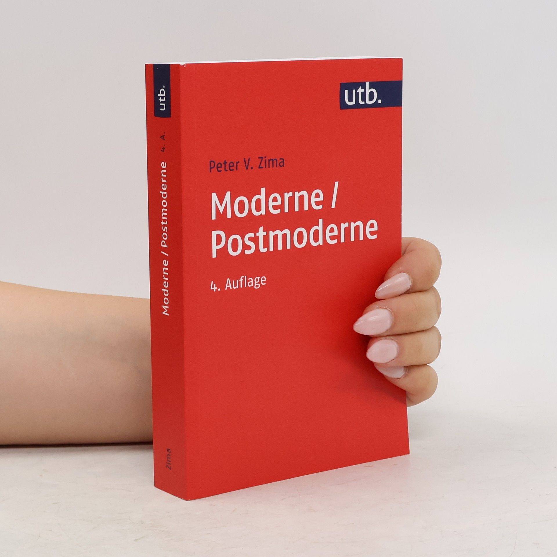 Peter V. Zima Moderne/Postmoderne