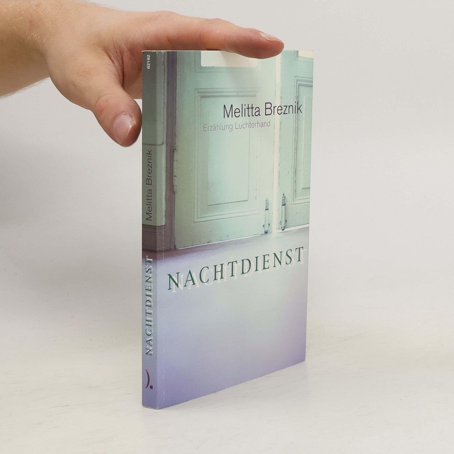 Melitta Breznik Nachtdienst