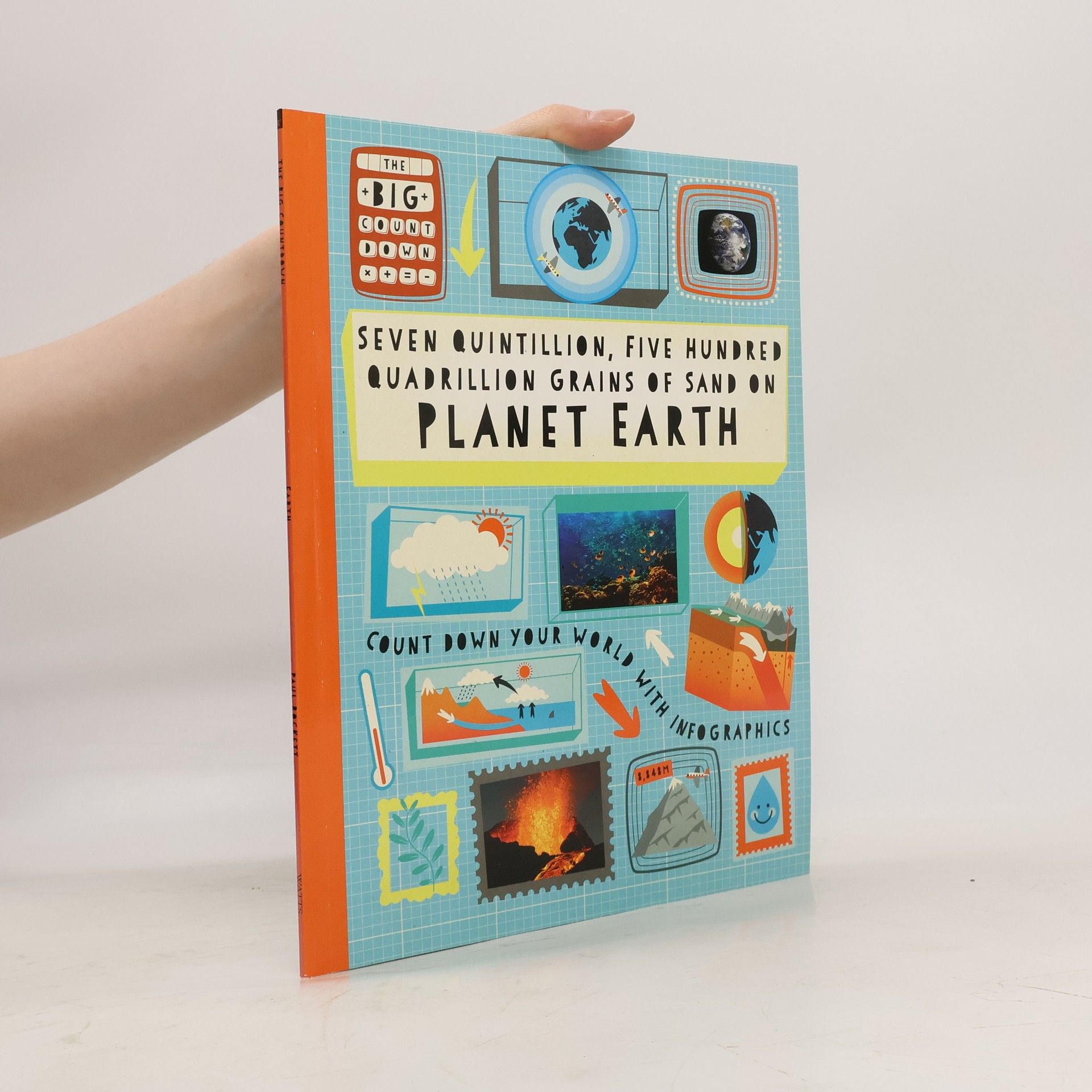 Collectif d'auteurs Seven Quintillion, Five Hundred Quadrillion Grains of Sand on Planet Earth