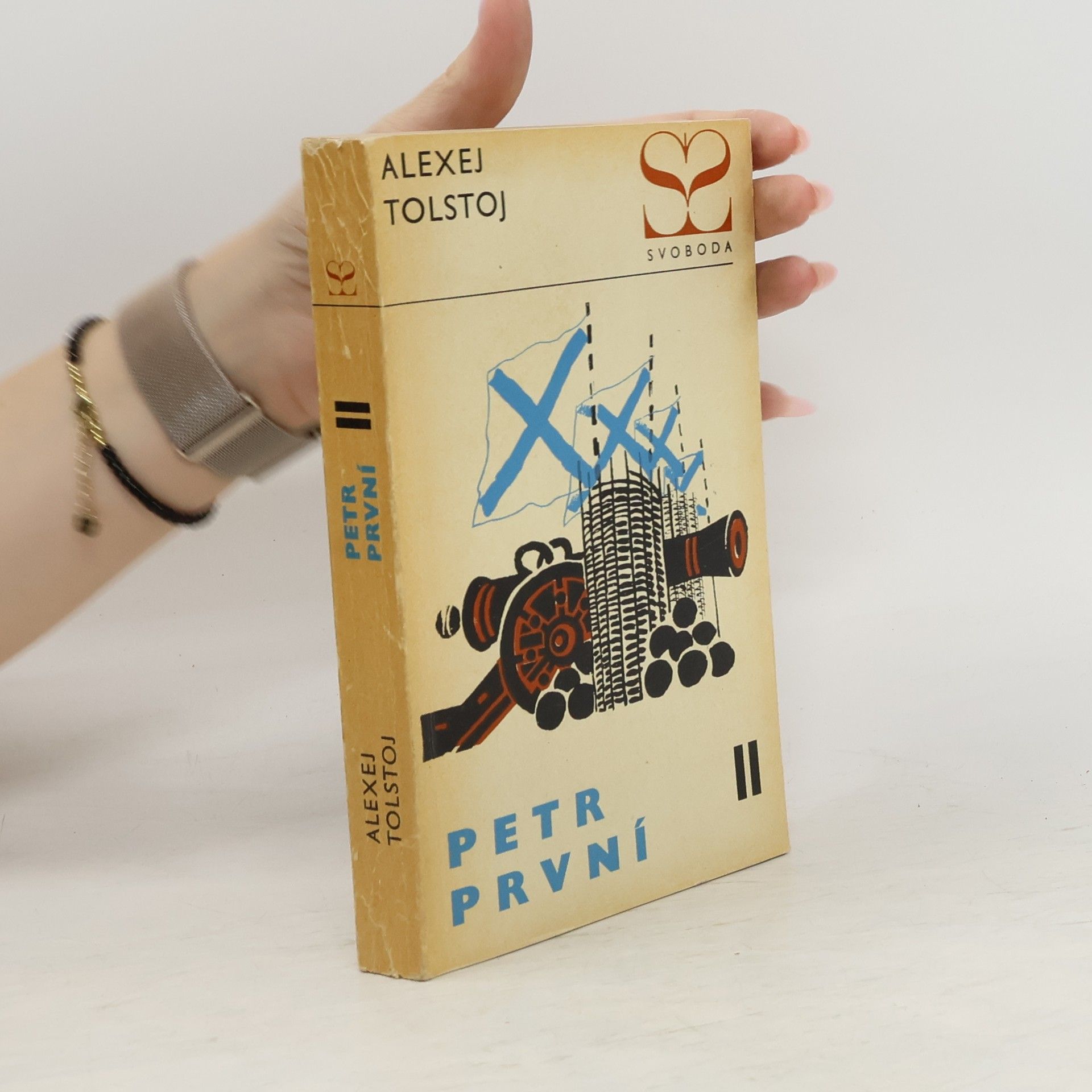Aleksej N. Tolstoj Petr první. Svazek II.