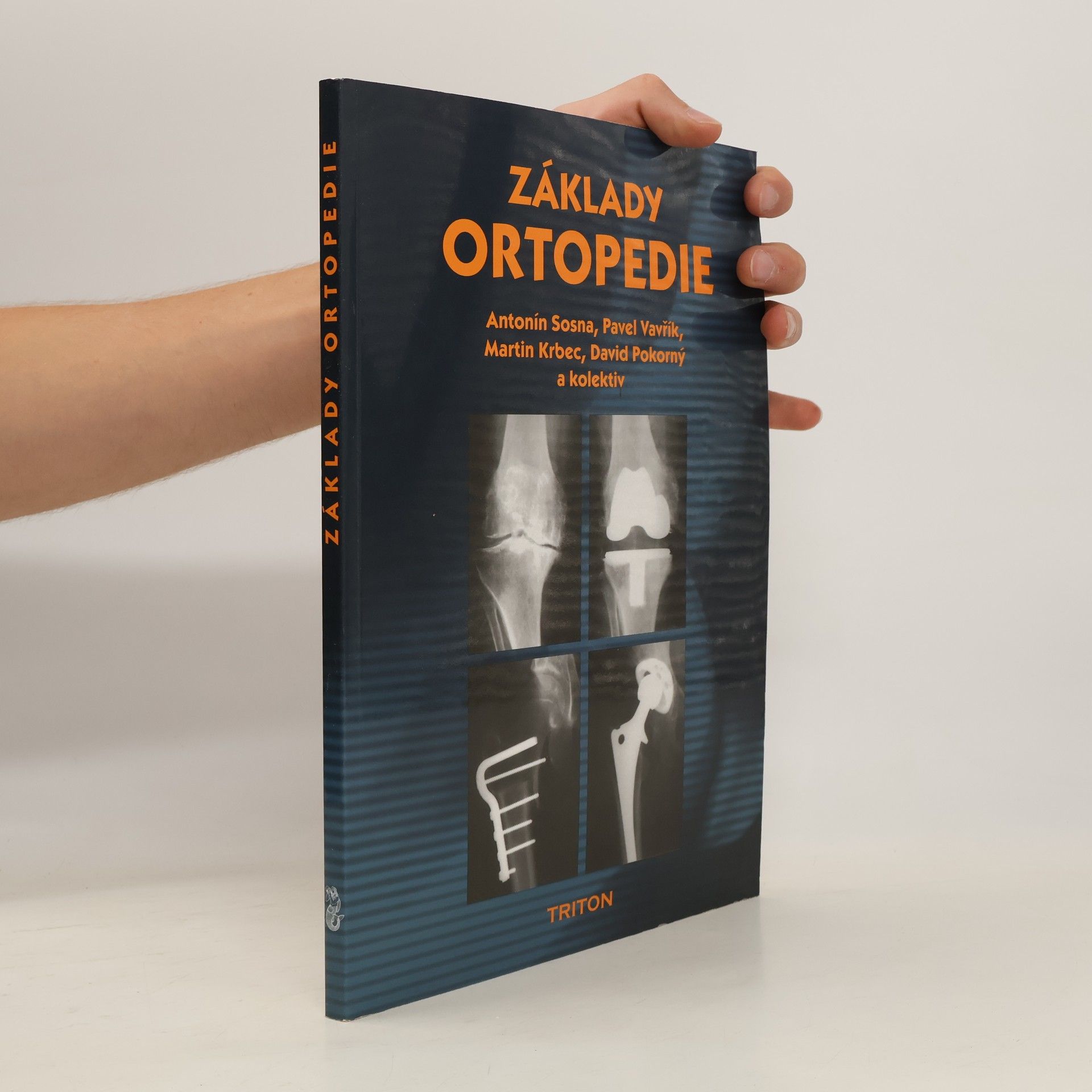 Antonín Sosna Základy ortopedie