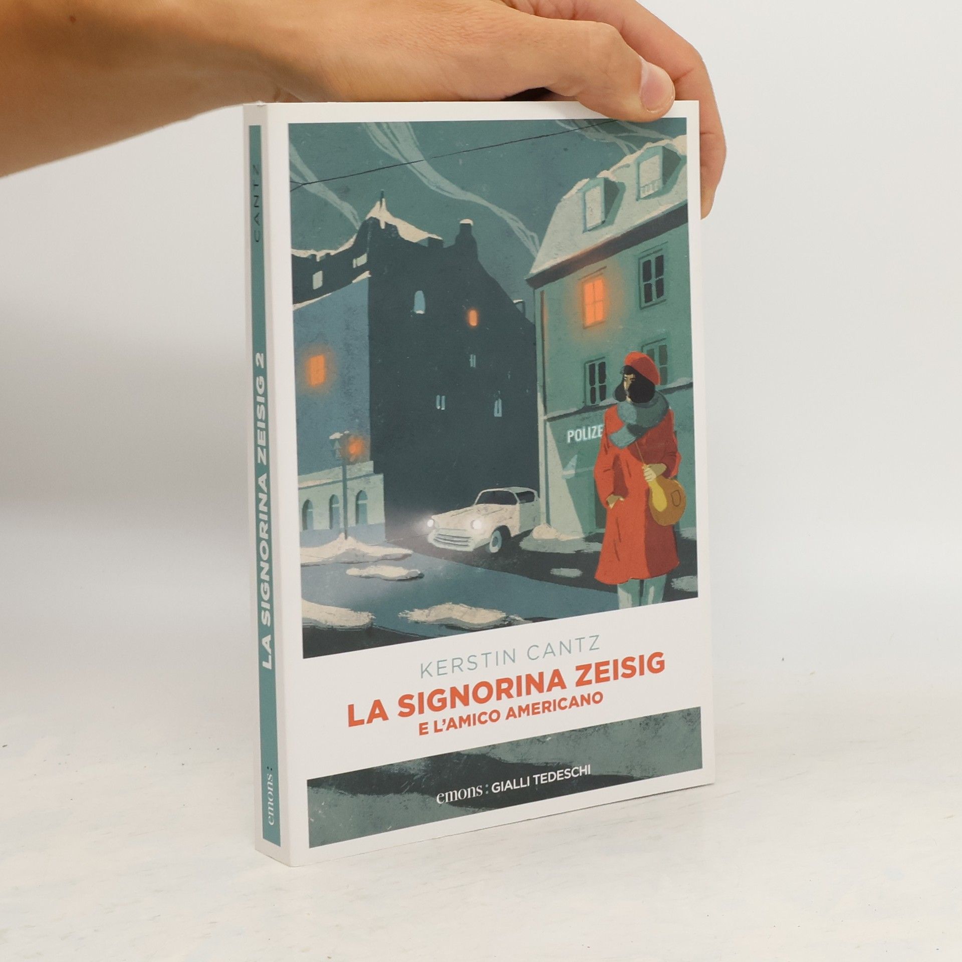 Kerstin Cantz La signorina Zeisig e l'amico americano
