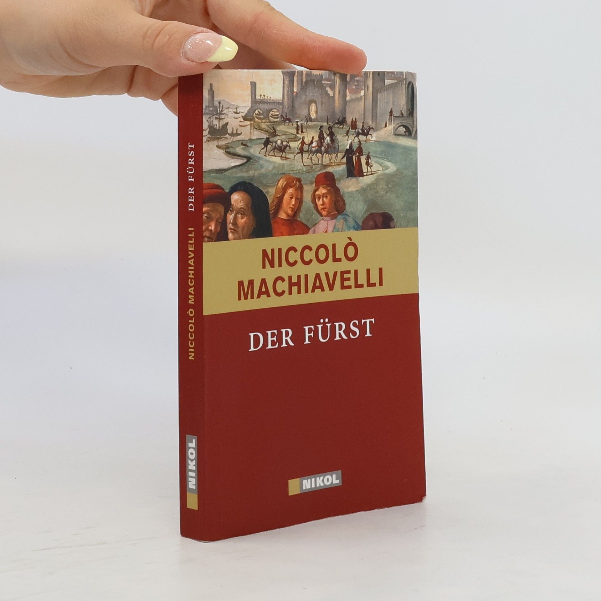 Niccolò Machiavelli Der Fürst