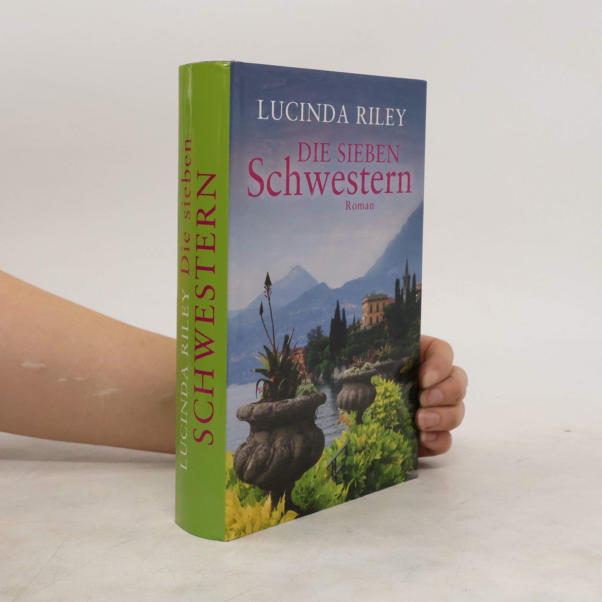 Lucinda Riley Die sieben Schwestern