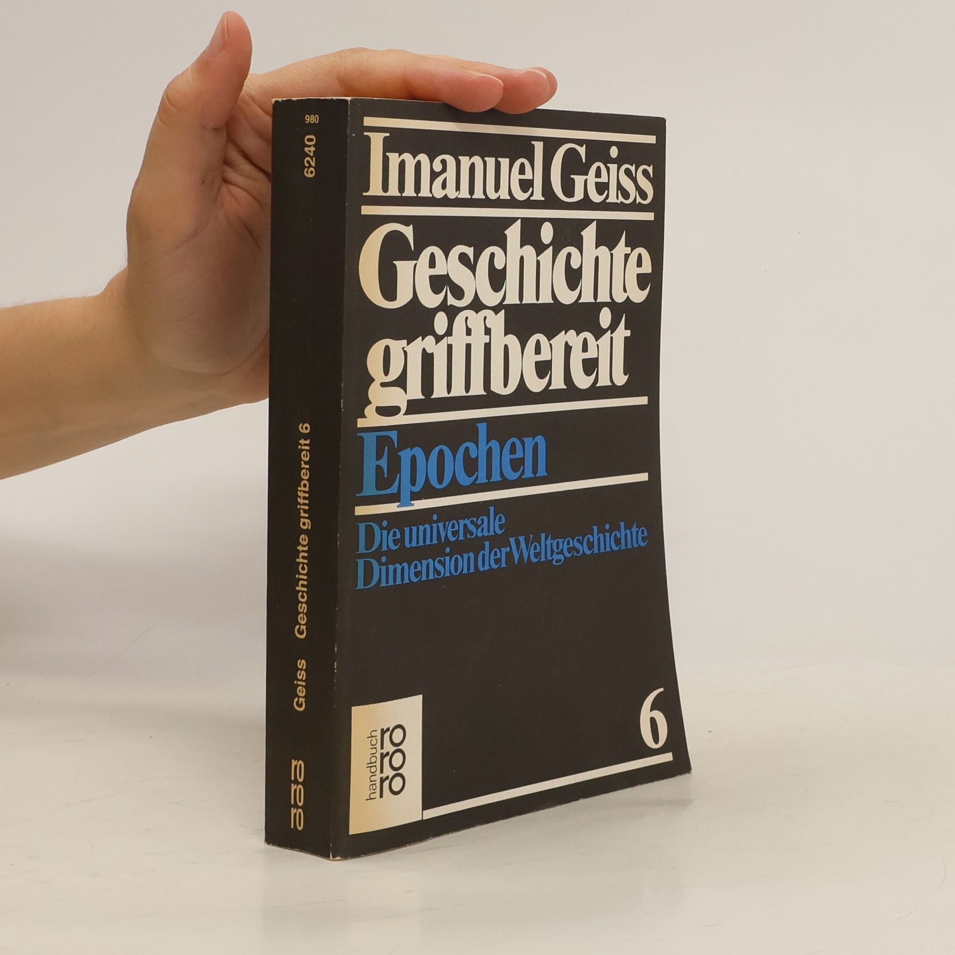Imanuel Geiss Geschichte griffbereit