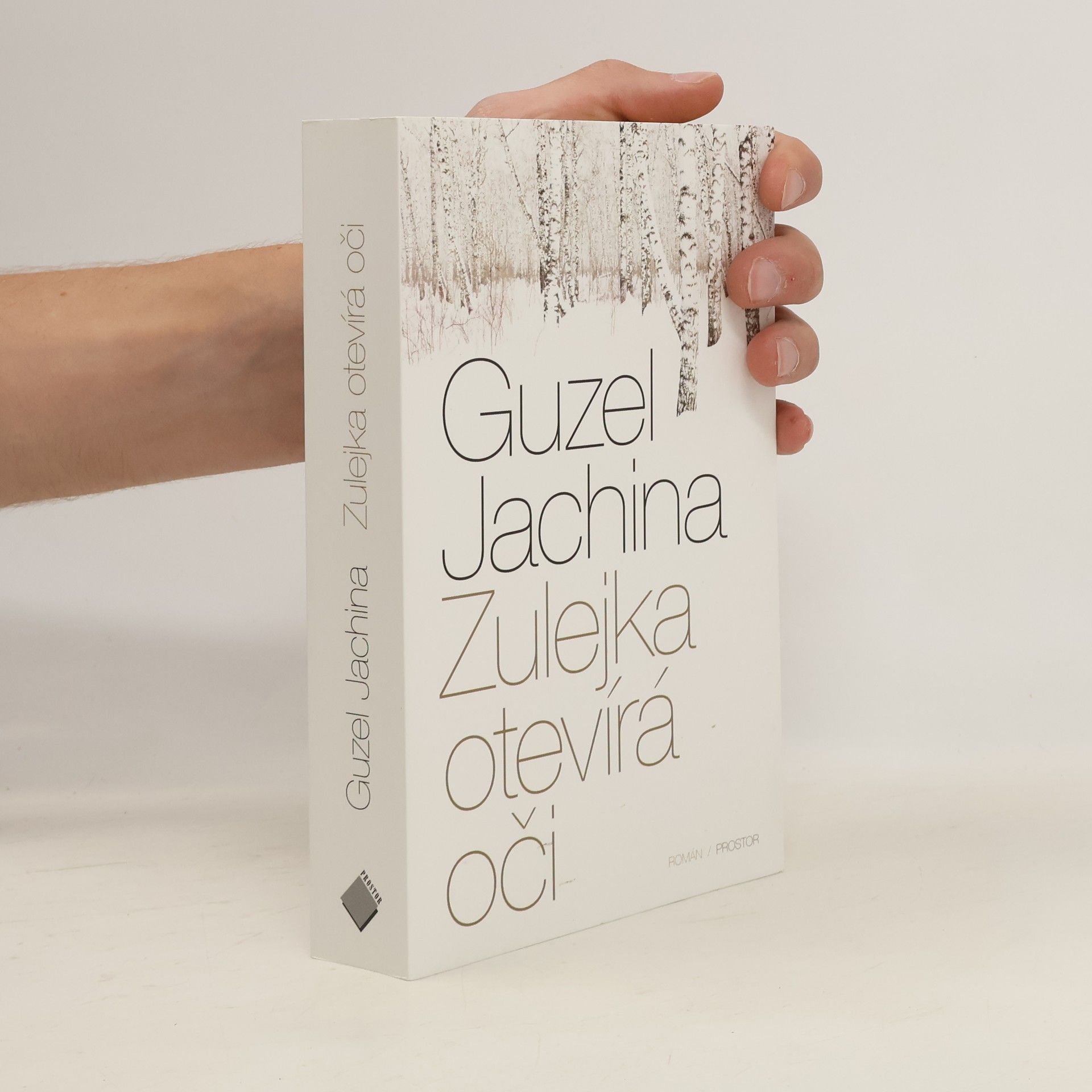 Guzel‘ Šamilevna Jachina Zulejka otevírá oči