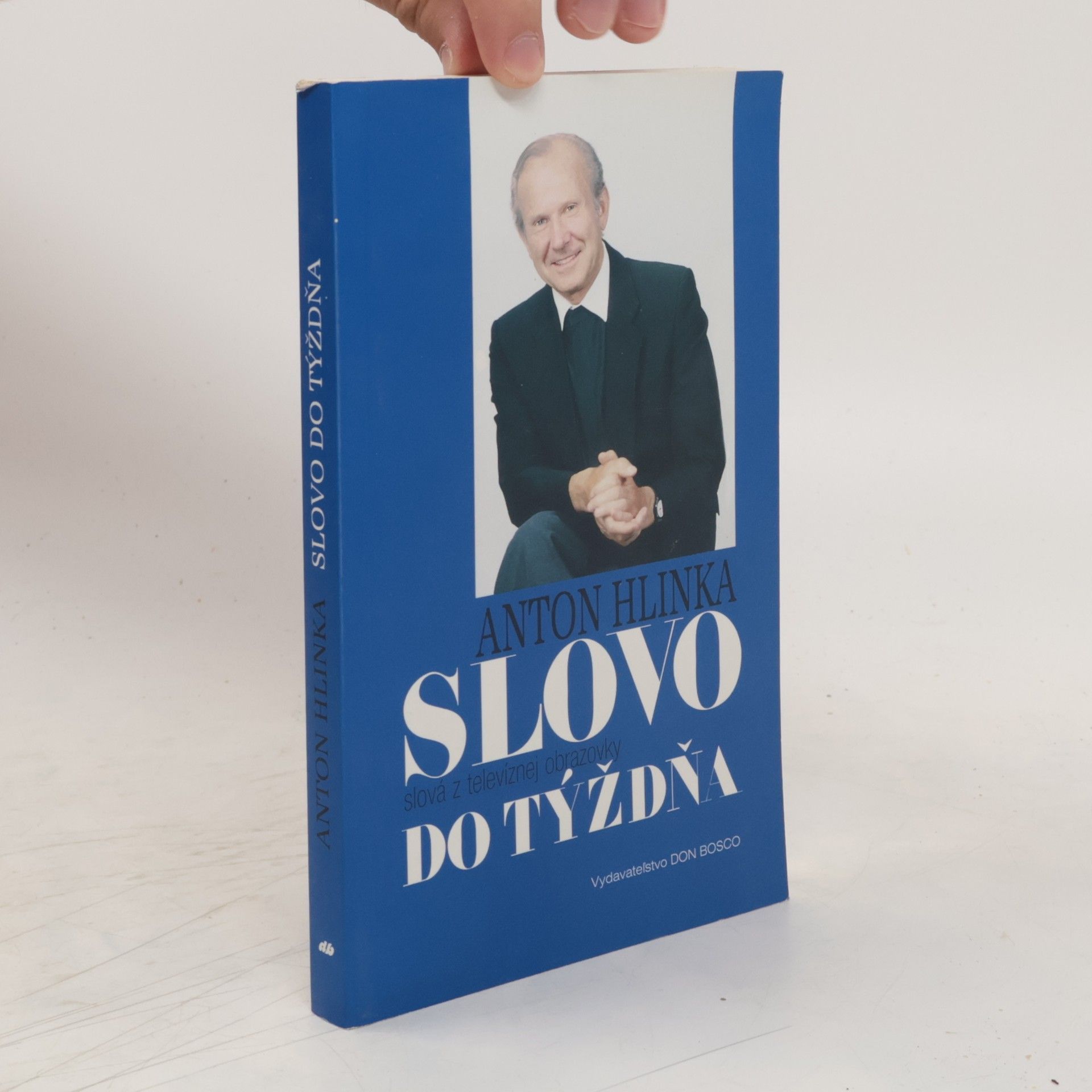 Anton Hlinka Slovo do týždňa