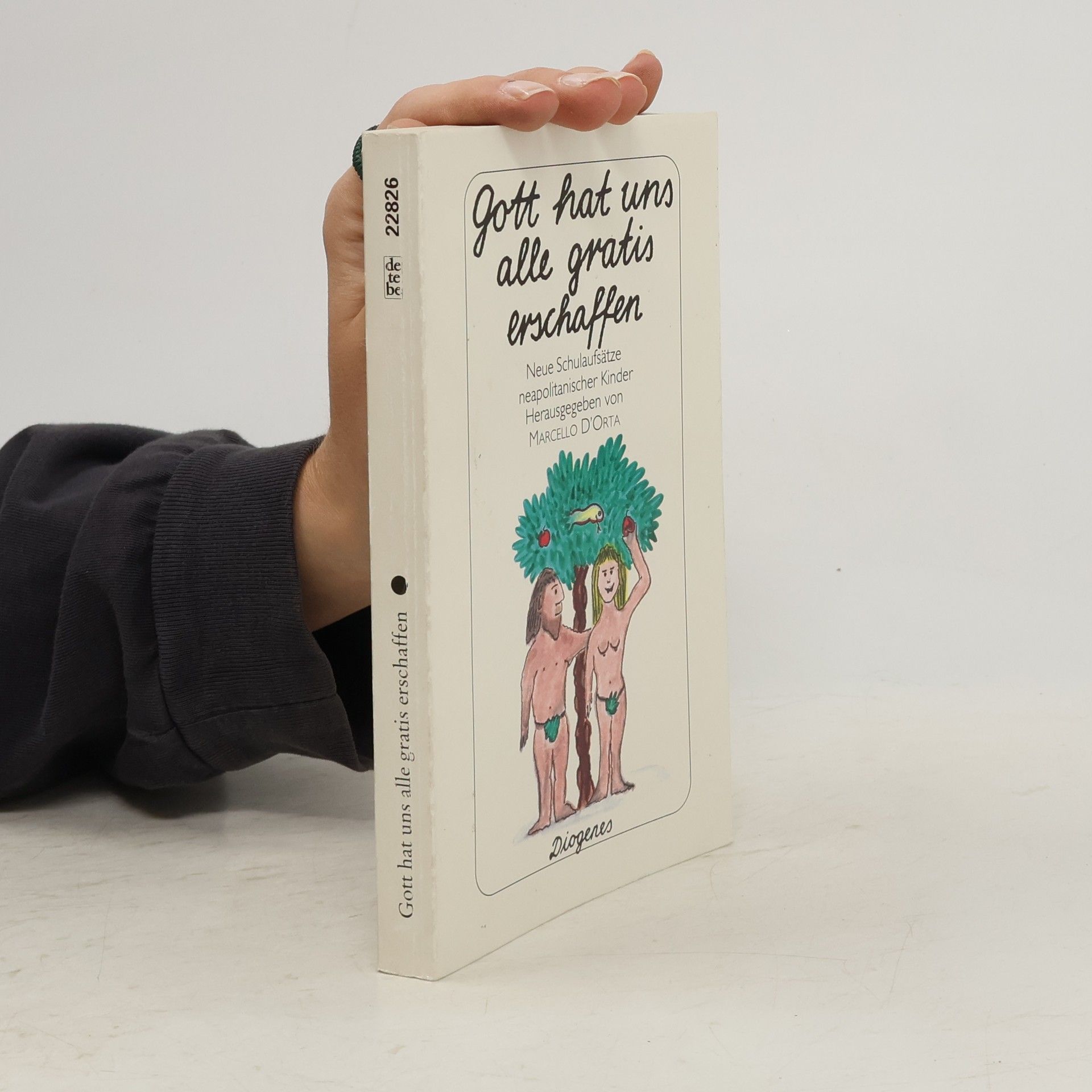 Marcello DOrta Gott hat uns alle gratis erschaffen