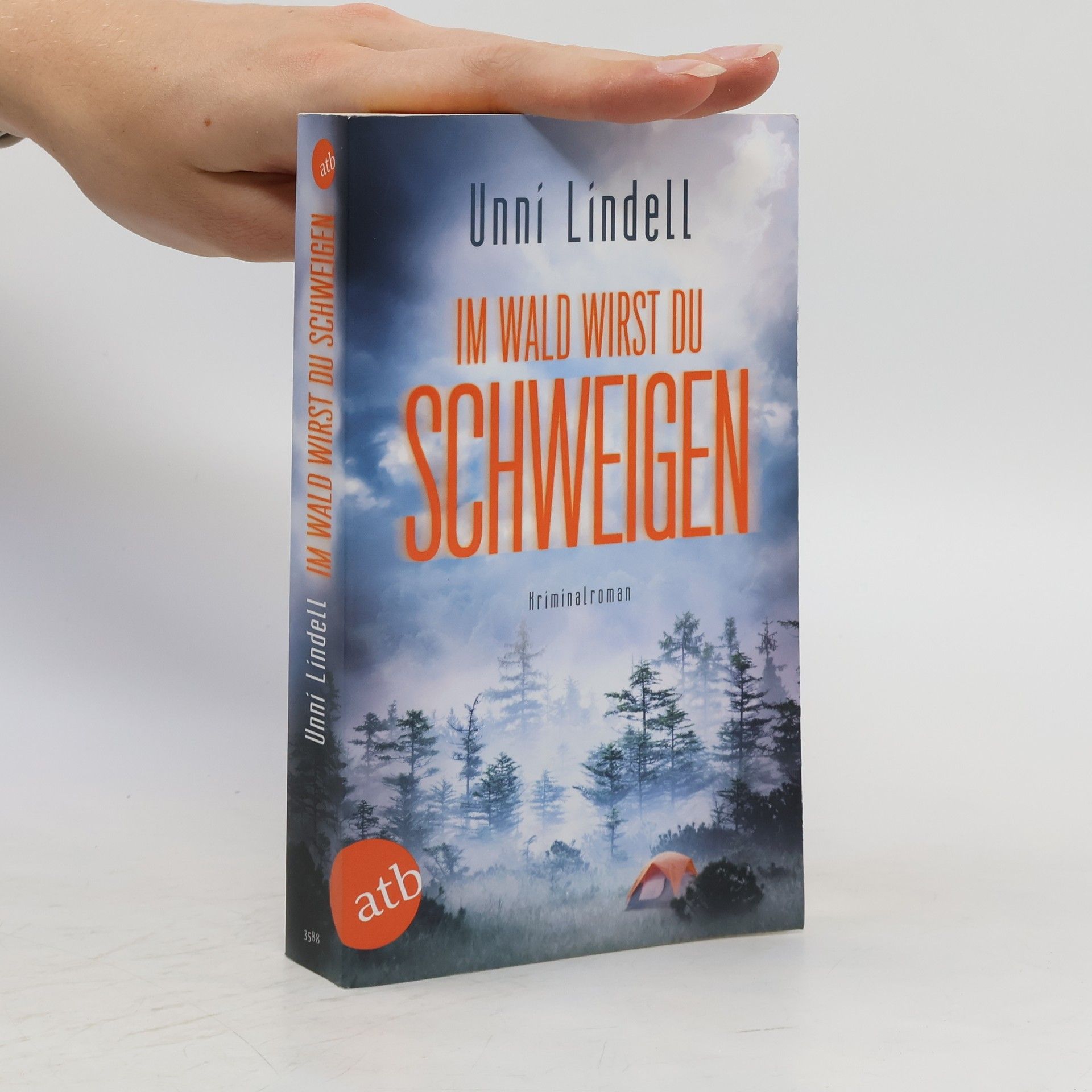 Unni Lindell Im Wald wirst du schweigen