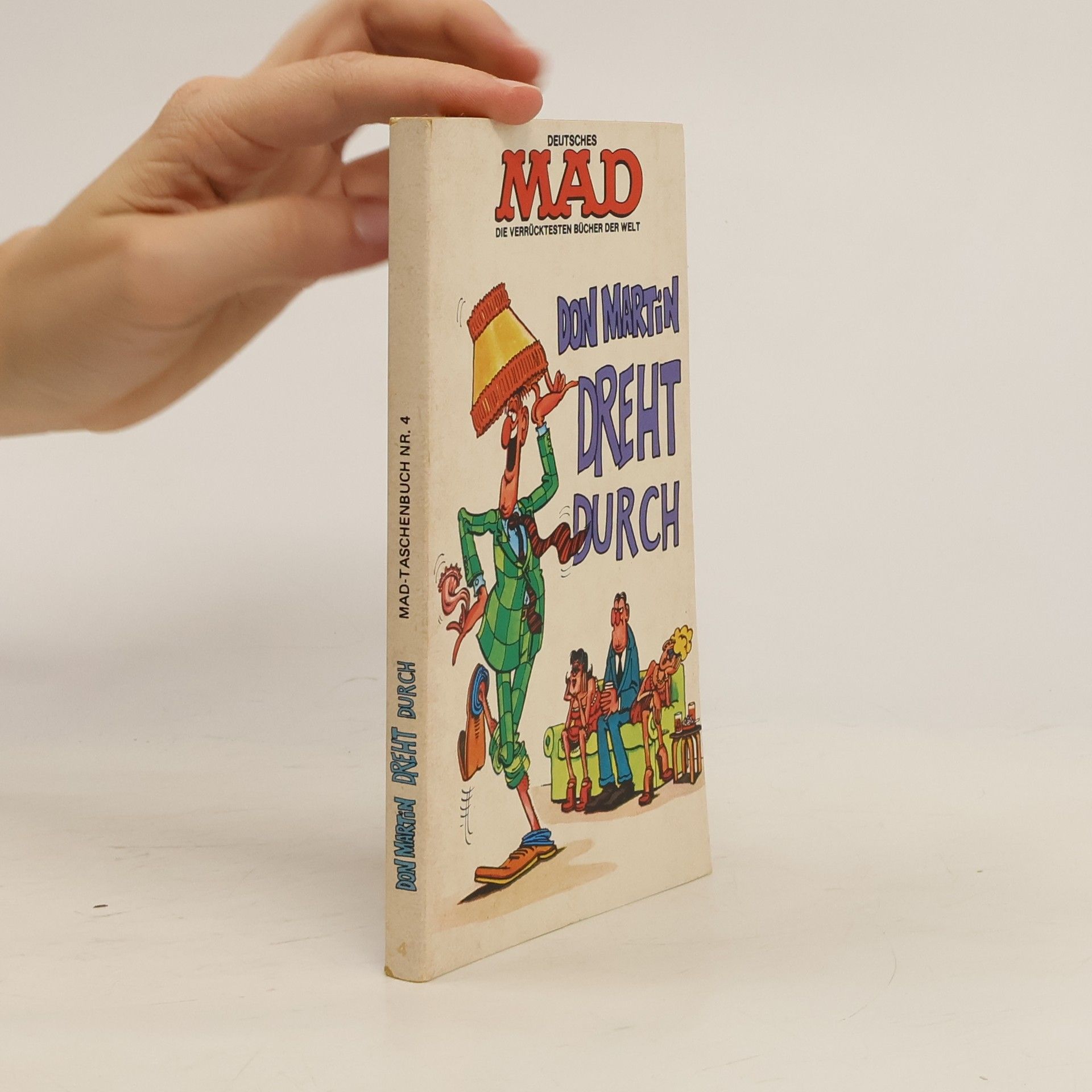 Don Martin Don Martin dreht durch