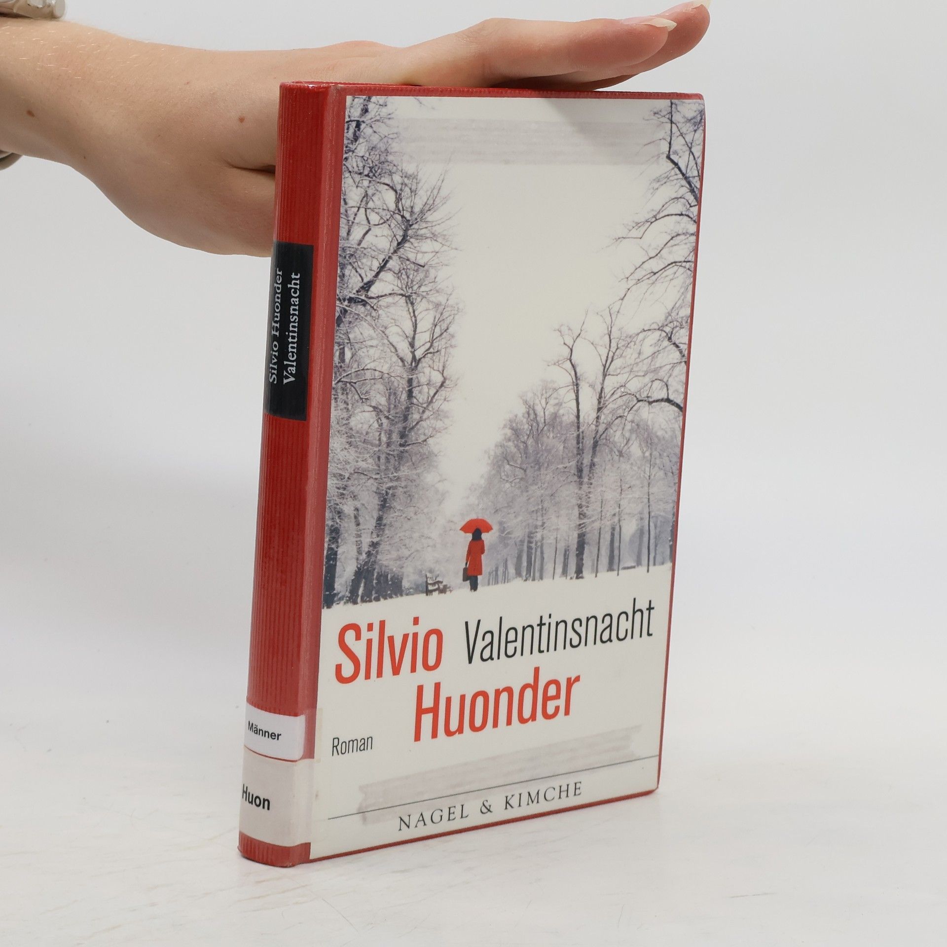 Silvio Huonder Valentinsnacht
