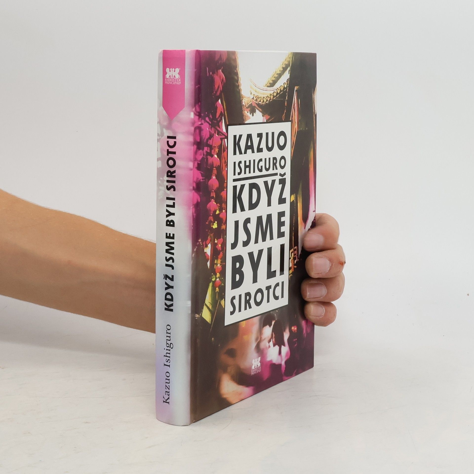 Kazuo Ishiguro Když jsme byli sirotci