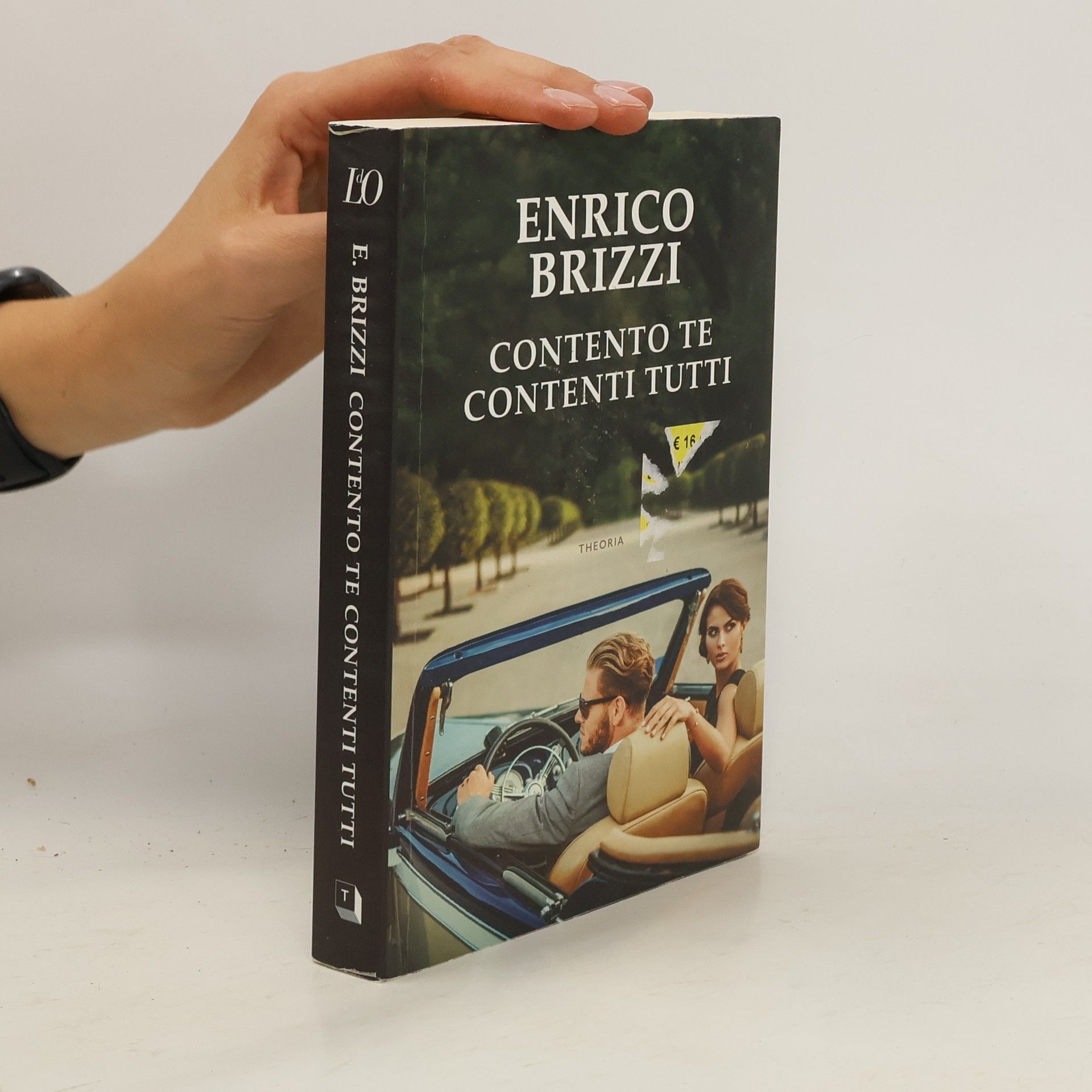 Enrico Brizzi Contento te contenti tutti
