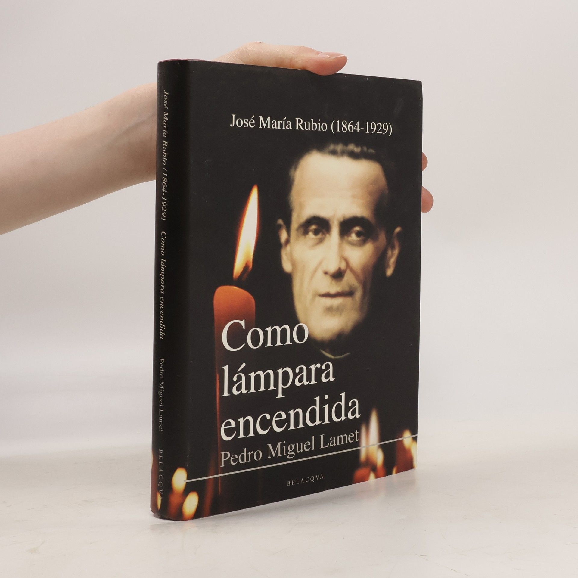 Pedro Miguel Lamet Como lámpara encendida