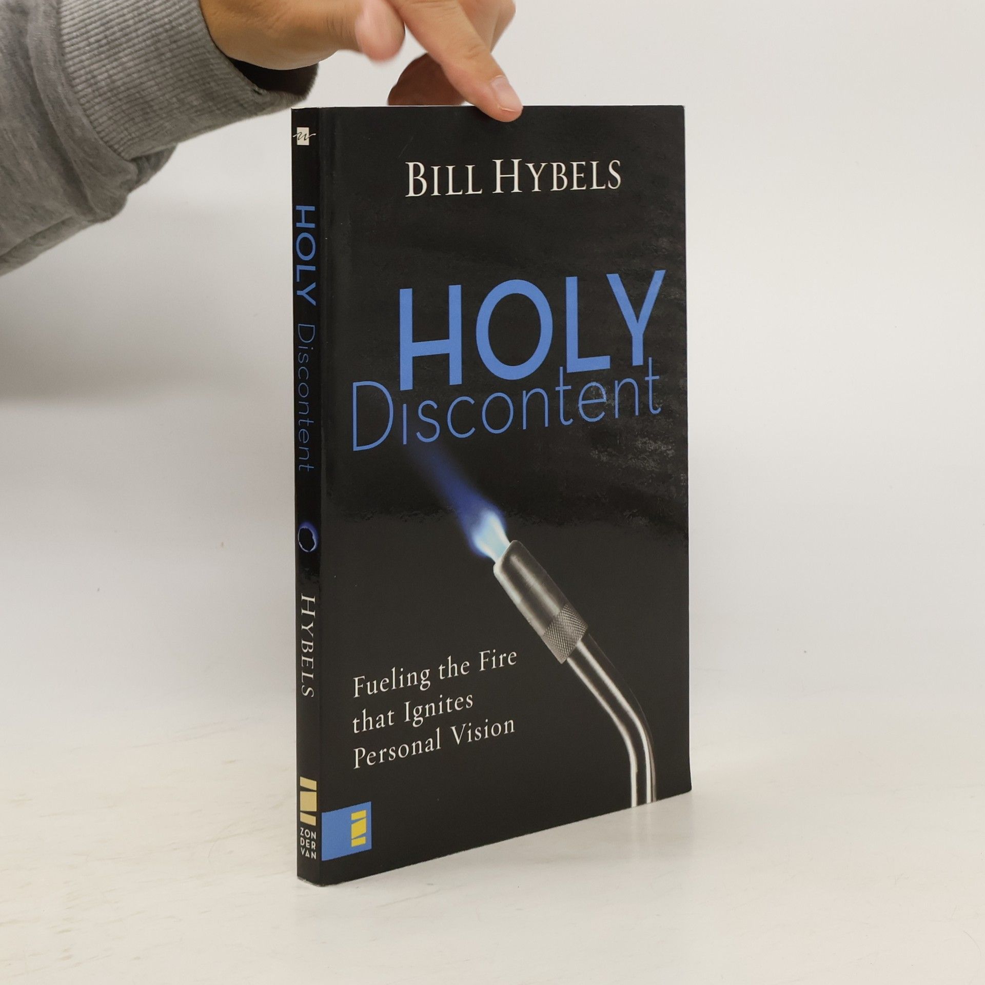 Bill Hybels Holy Discontent