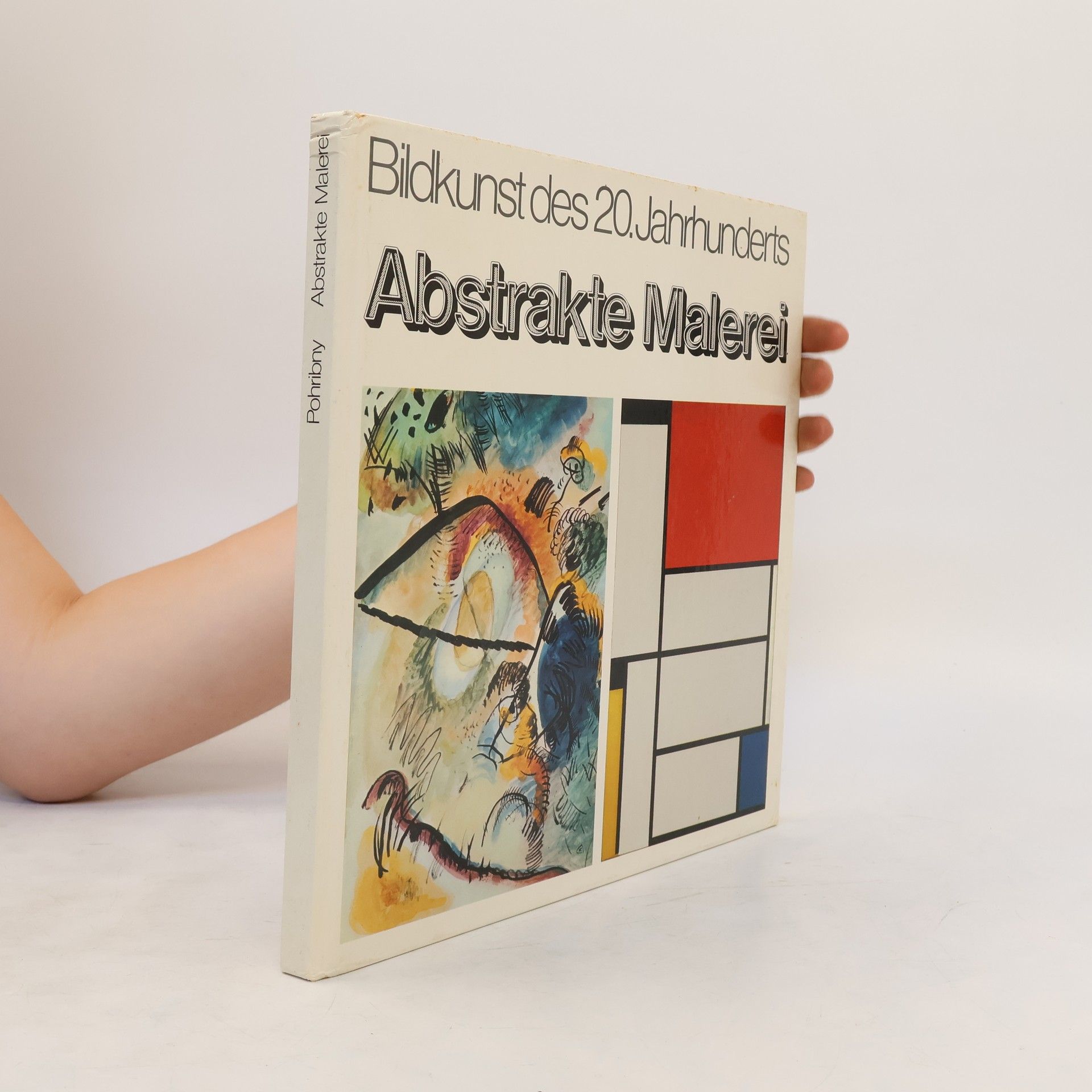 Arsén Pohribný Bildkunst des 20. Jahrhunderts. Abstrakte Malerei