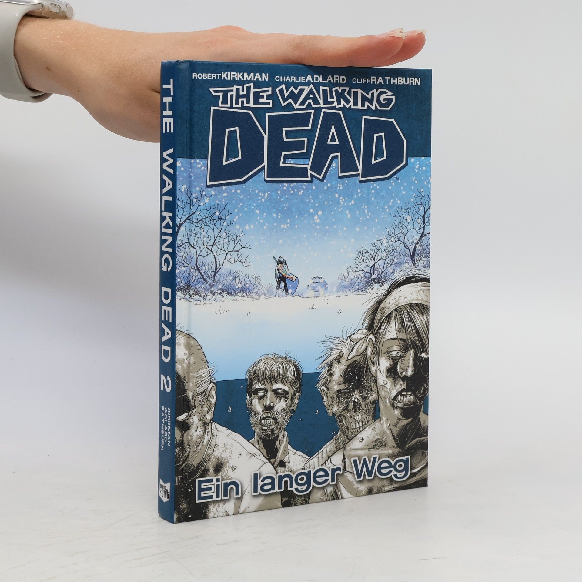Robert Kirkman The Walking Dead 2. Ein langer Weg