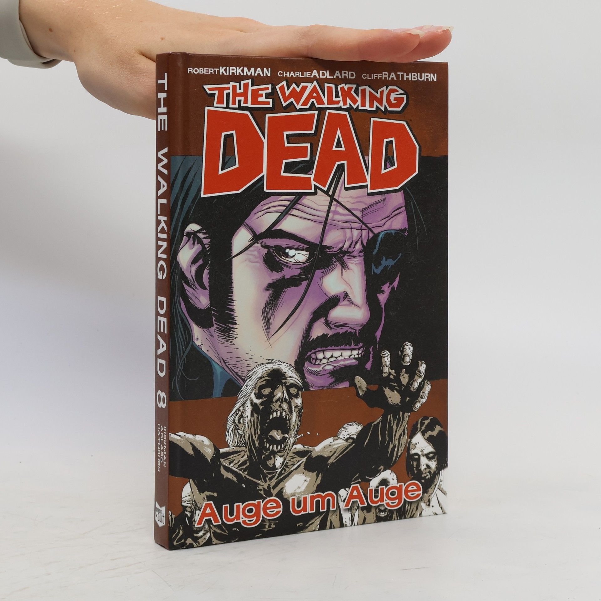 Robert Kirkman The Walking Dead 8. Auge um Auge