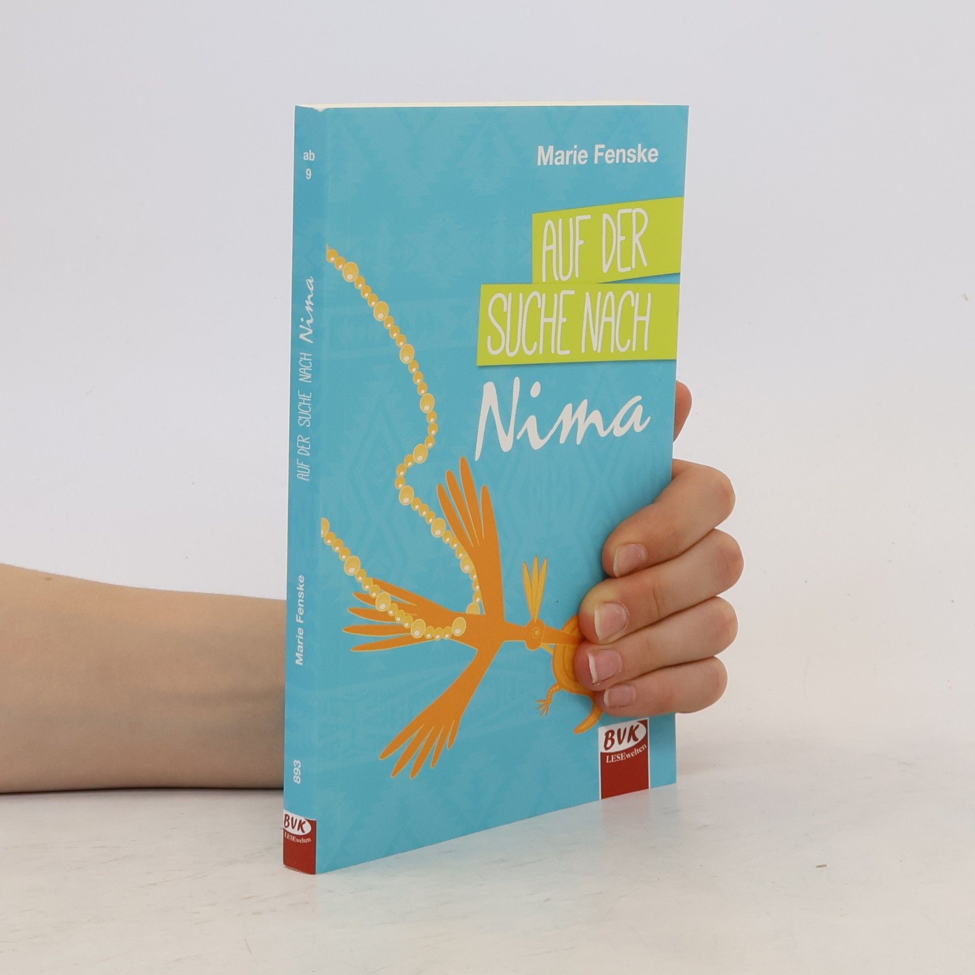 Marie Fenske Auf der Suche nach Nima