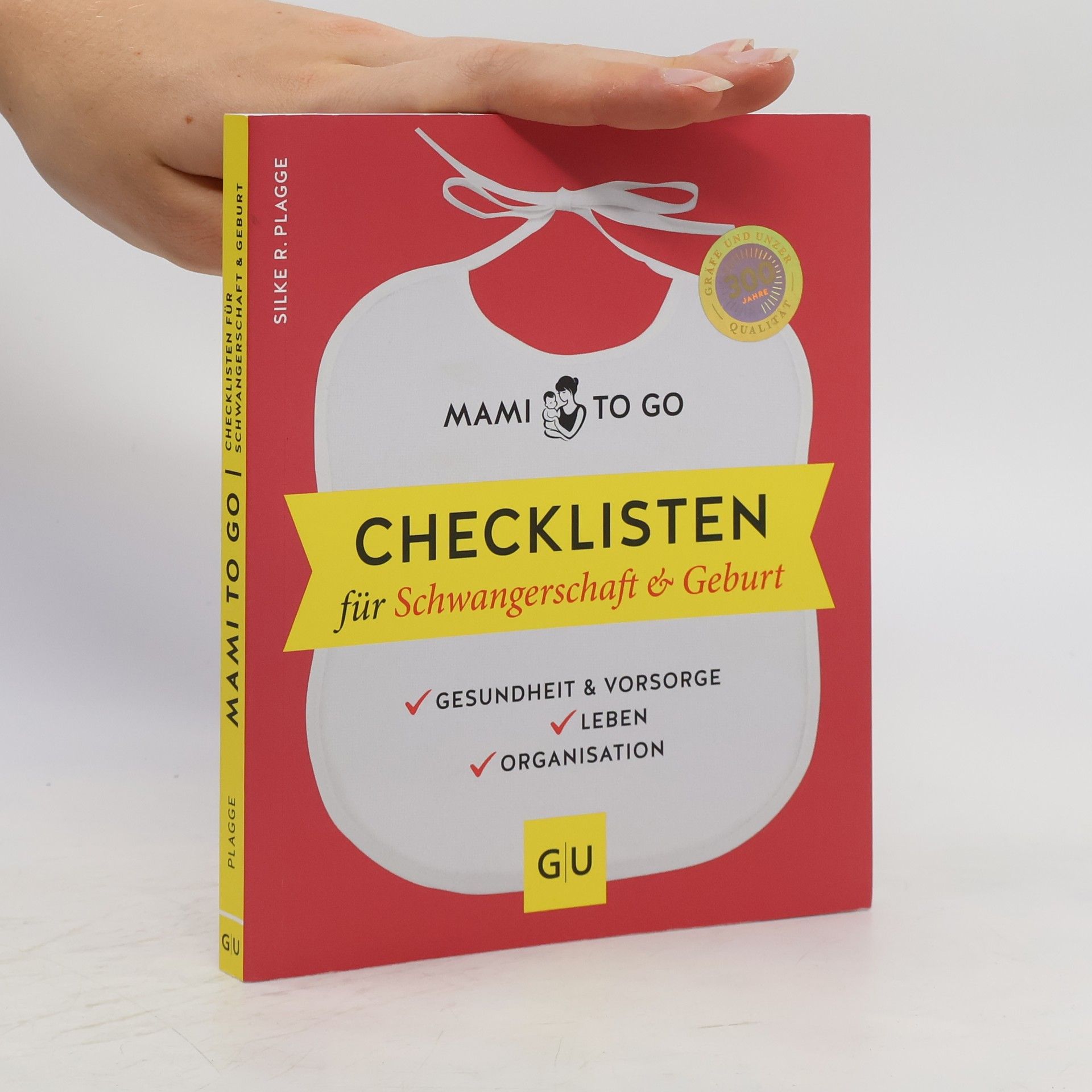 Silke Plagge Mami to go - Checklisten für Schwangerschaft & Geburt