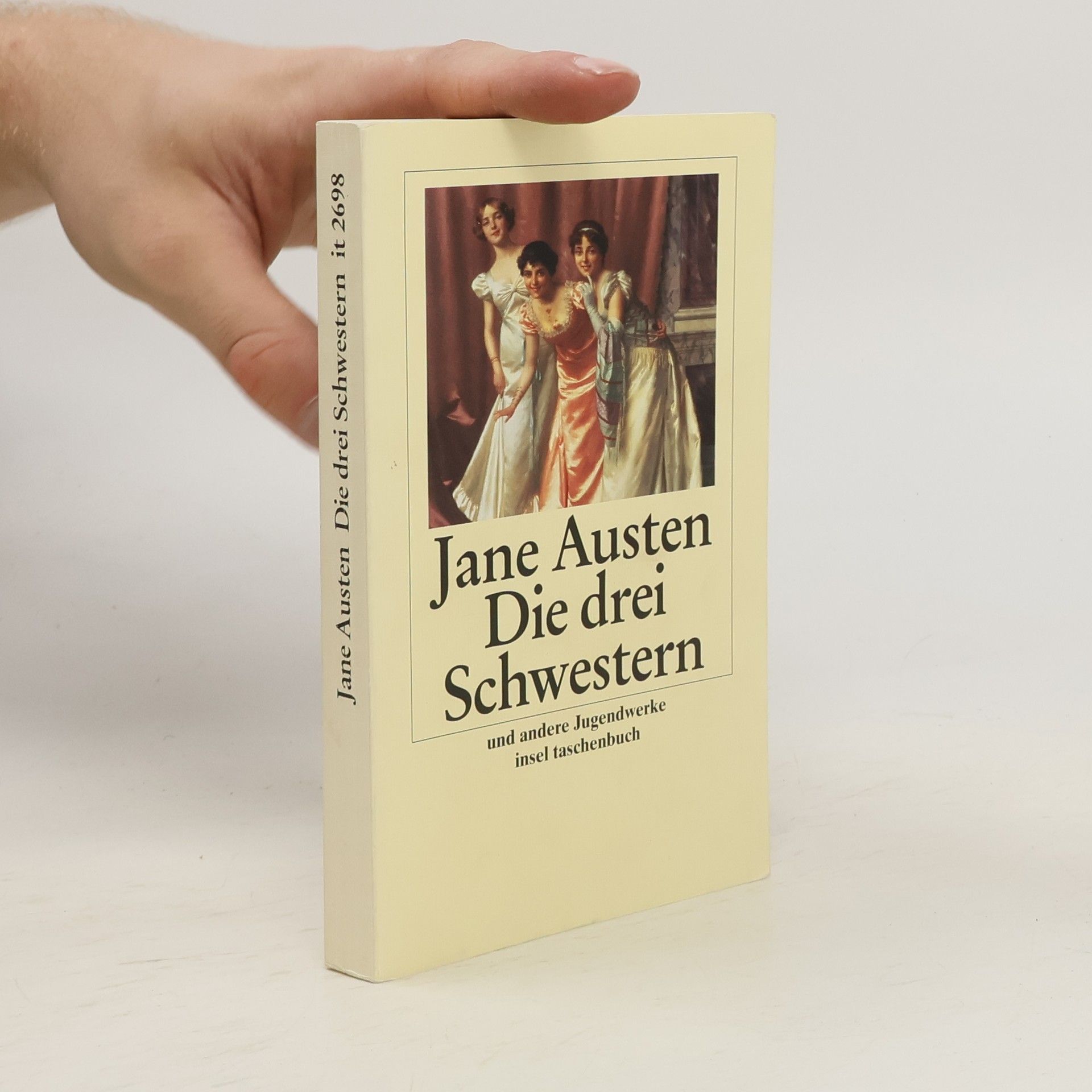 Jane Austenová Die drei Schwestern und andere Jugendwerke