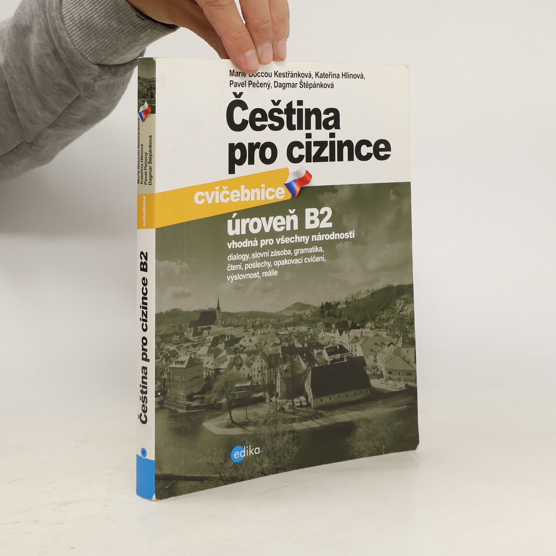 Marie Kestřánková Čeština pro cizince. Cvičebnice. Úroveň B2