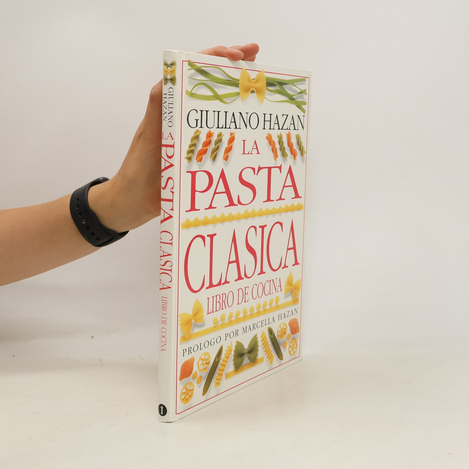 Giuliano Hazan La Pasta Clasica